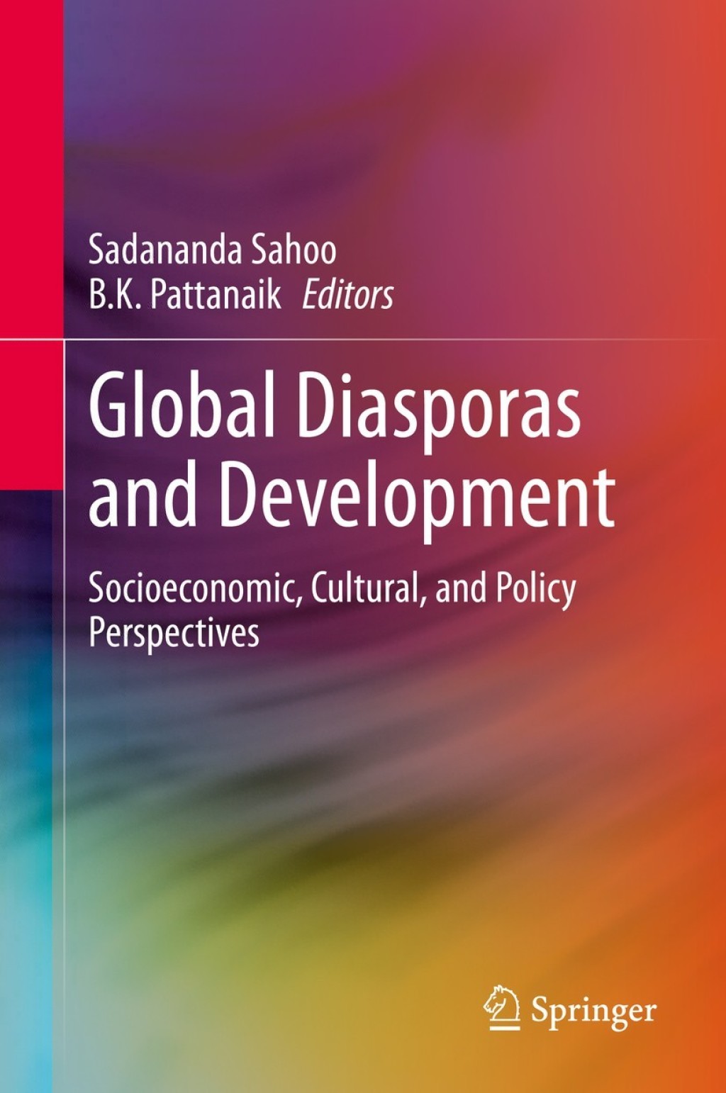Global Diasporas and Development Socioeconomic, Cultural, and Policy Perspectives 