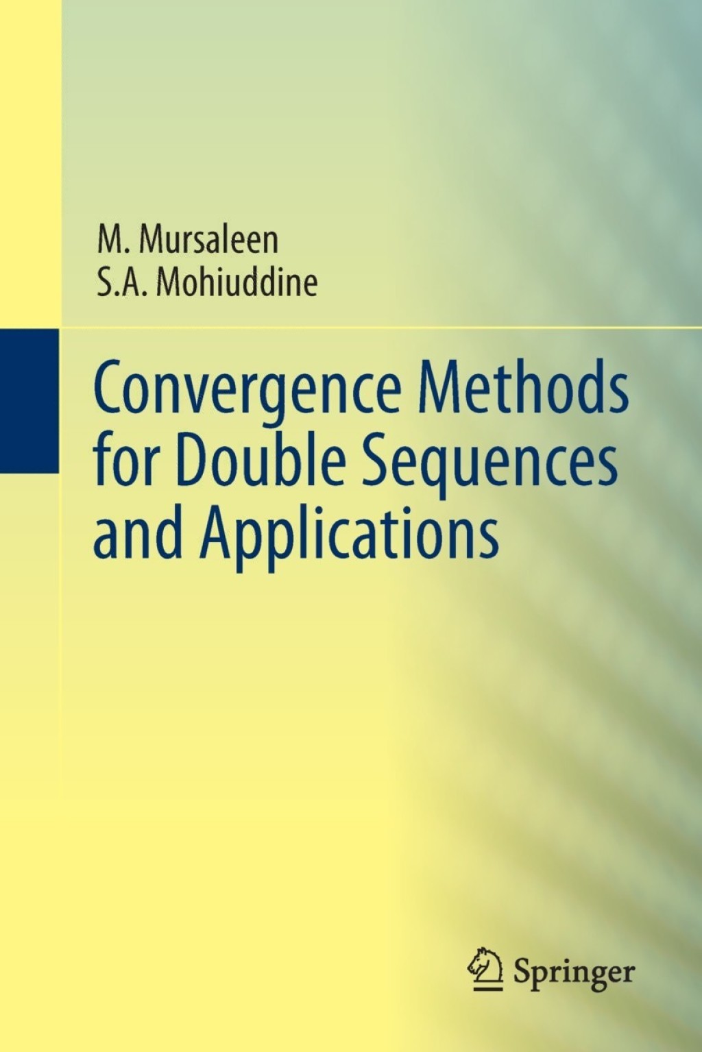 Convergence Methods for Double Sequences and Applications 