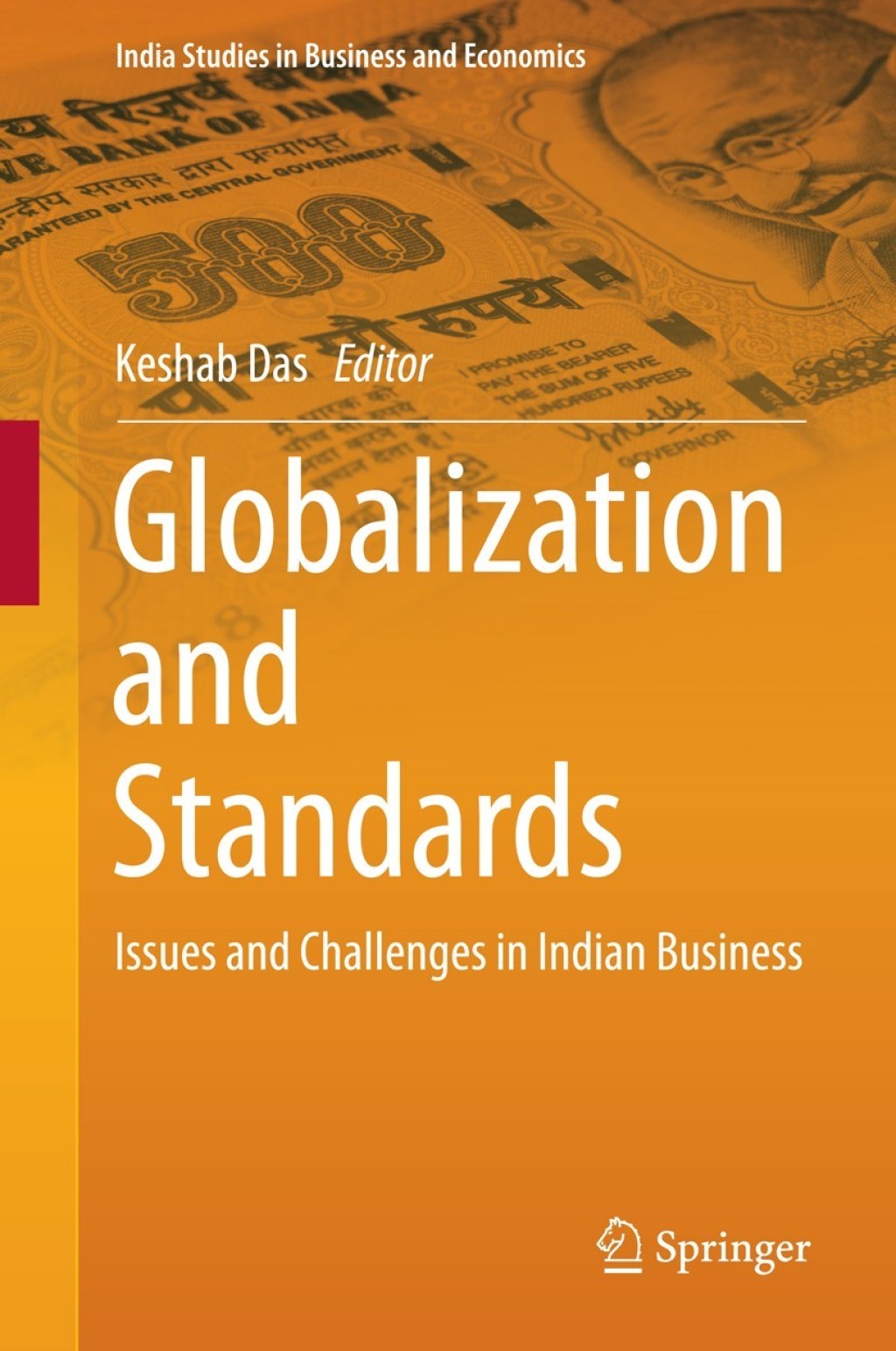 Globalization and Standards Issues and Challenges in Indian Business 