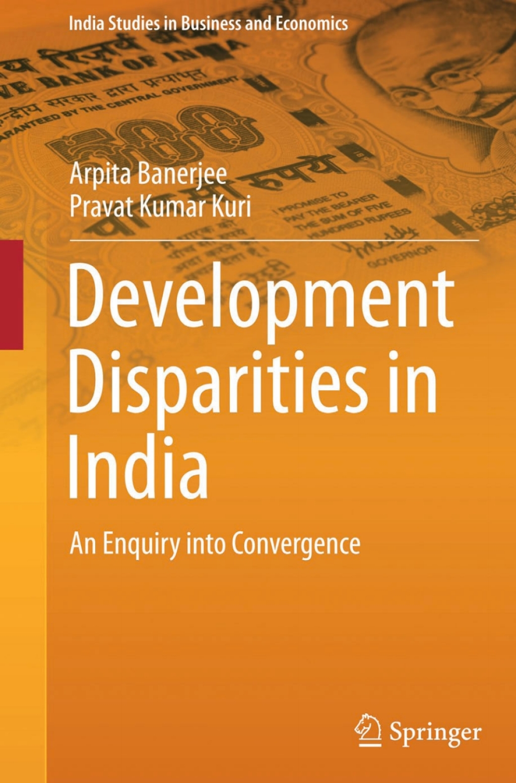 Development Disparities in India An Enquiry into Convergence 