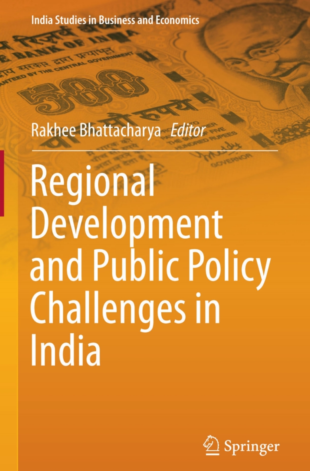 Regional Development and Public Policy Challenges in India 