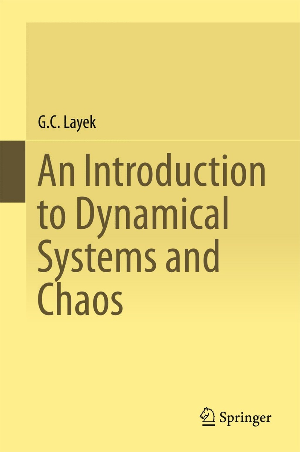 An Introduction to Dynamical Systems and Chaos 