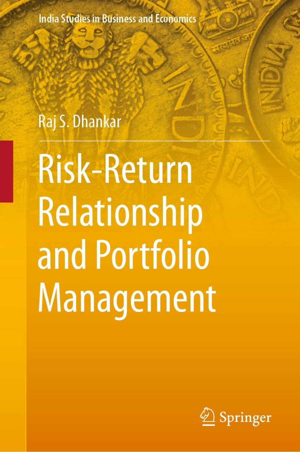 Risk-Return Relationship and Portfolio Management 
