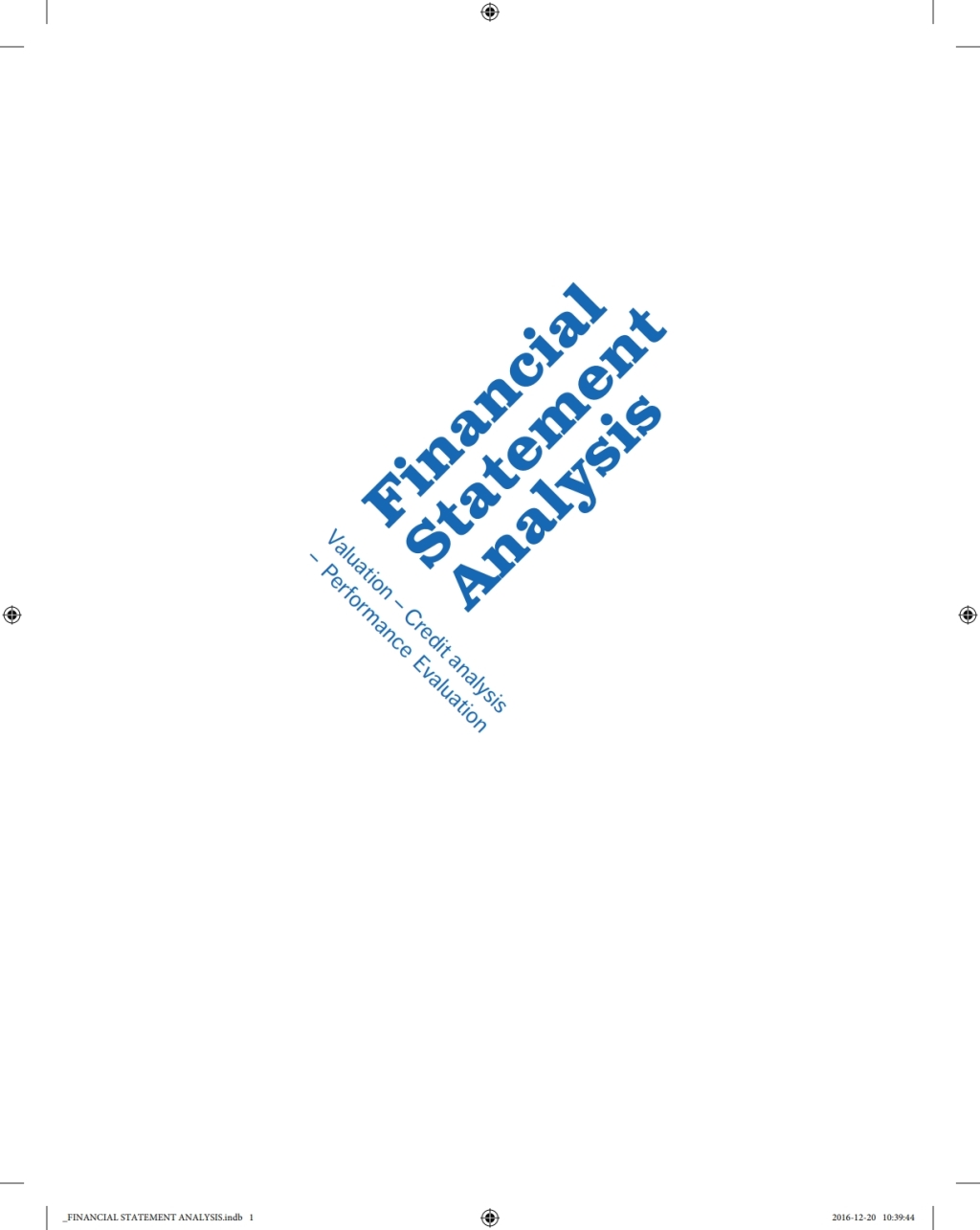 Financial Statement Analysis 1st Edition