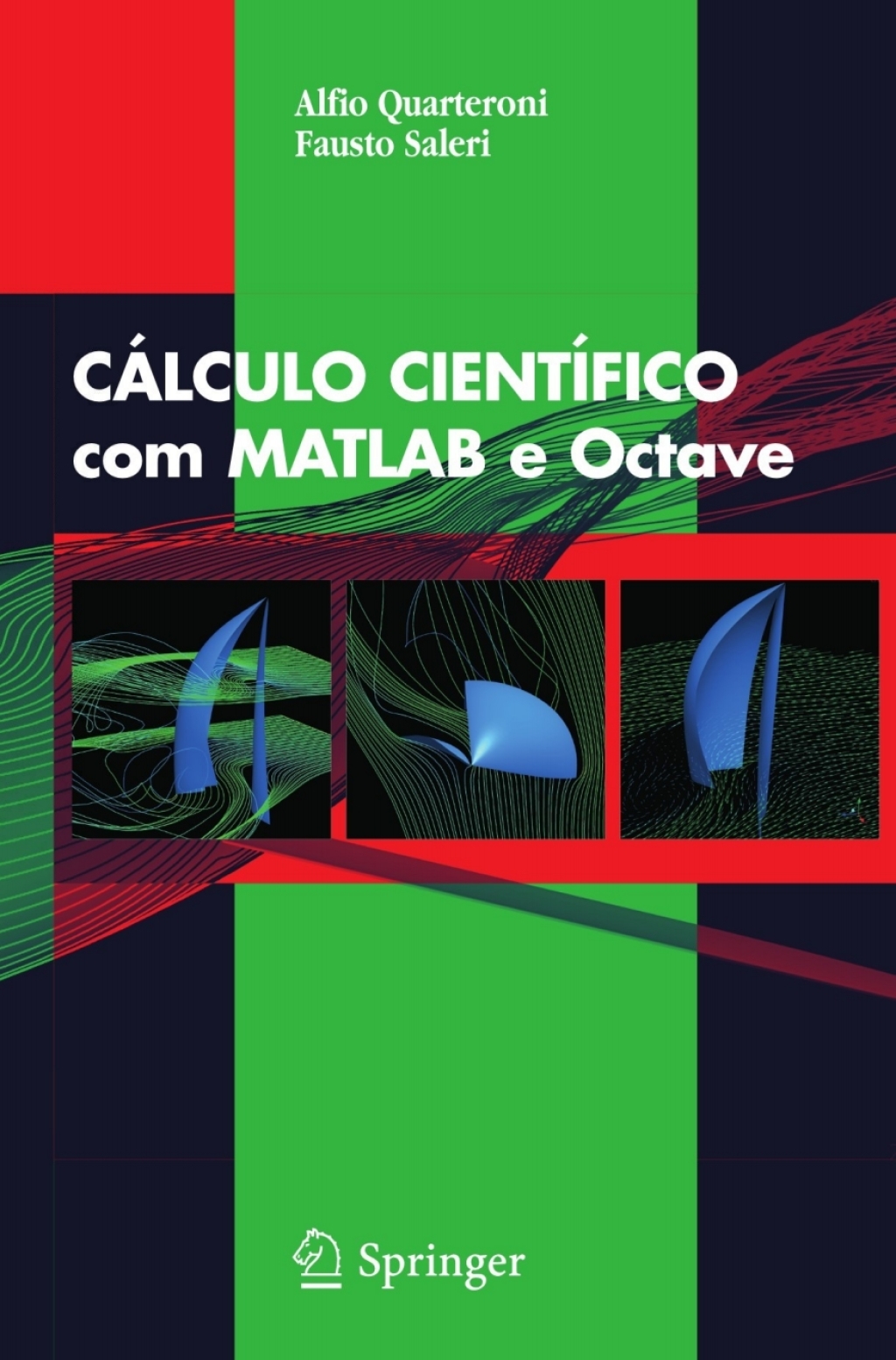 CÃ¢â‚¬Å¡ÃƒÂ ÃƒÂ¶Ã¢Ë†Å¡Ãƒâ€“LCULO CIENTÃ¢â‚¬Å¡ÃƒÂ ÃƒÂ¶Ã¢Ë†Å¡ÃƒÅ¸FICO com MATLAB e Octave 