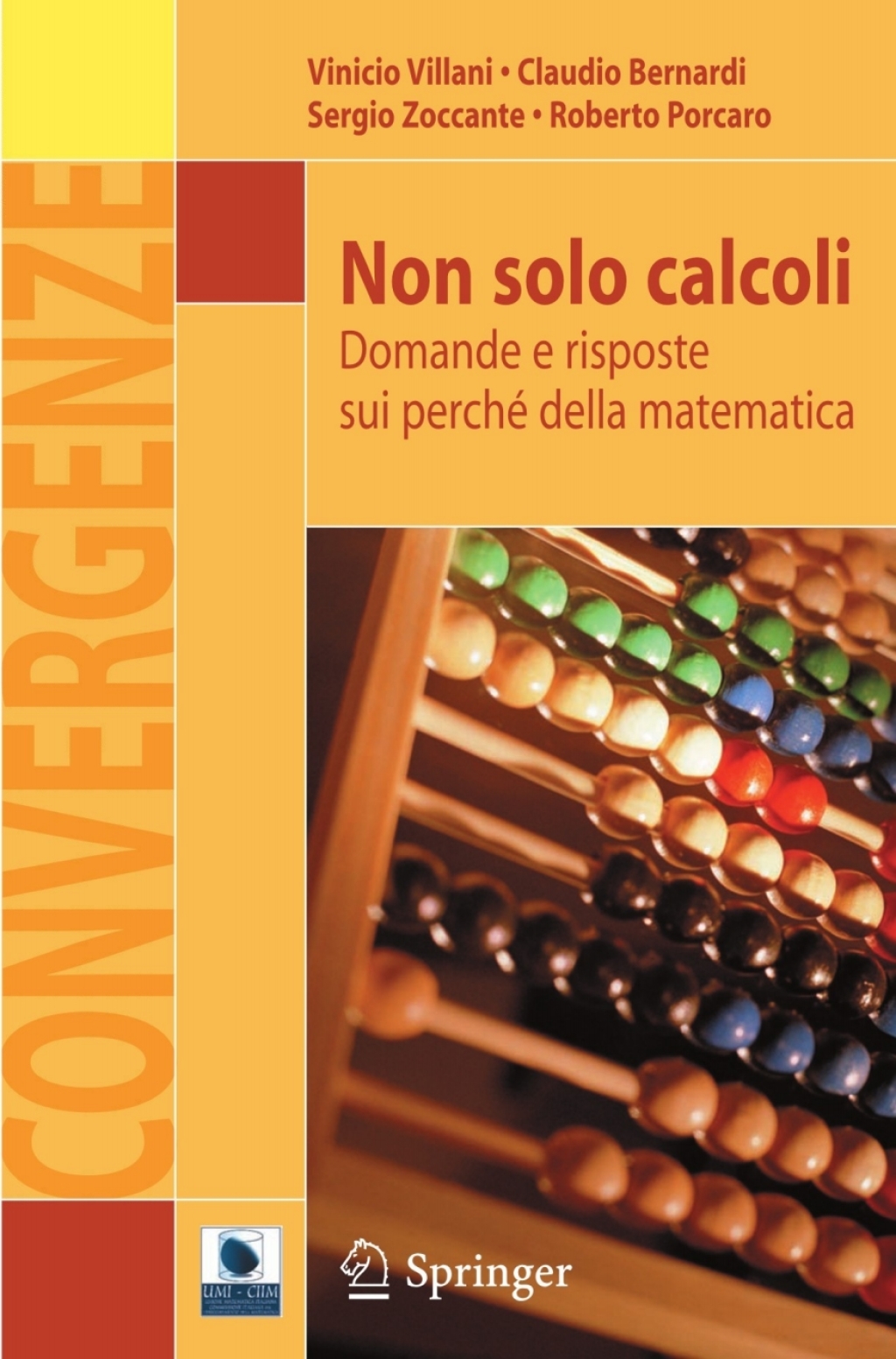 Non solo calcoli Domande e risposte sui perchÃ¢â‚¬Å¡ÃƒÂ ÃƒÂ¶Ã‚Â¬Ã‚Â© della matematica 