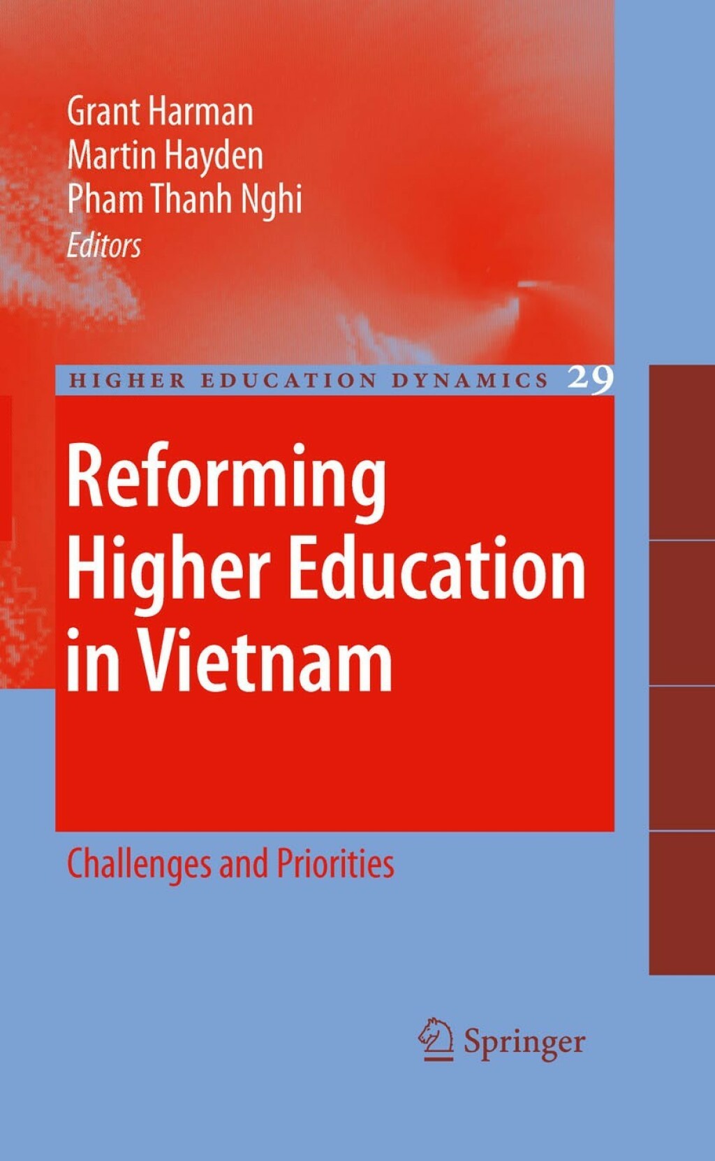 Reforming Higher Education in Vietnam Challenges and Priorities 