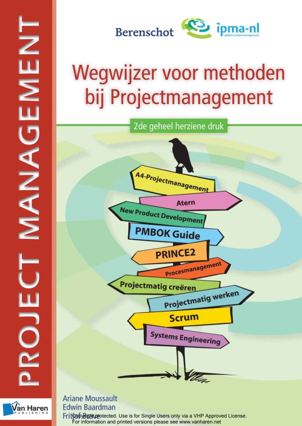 Wegwijzer voor methoden bij Projectmanagement - 2de geheel herziene druk 2nd Edition