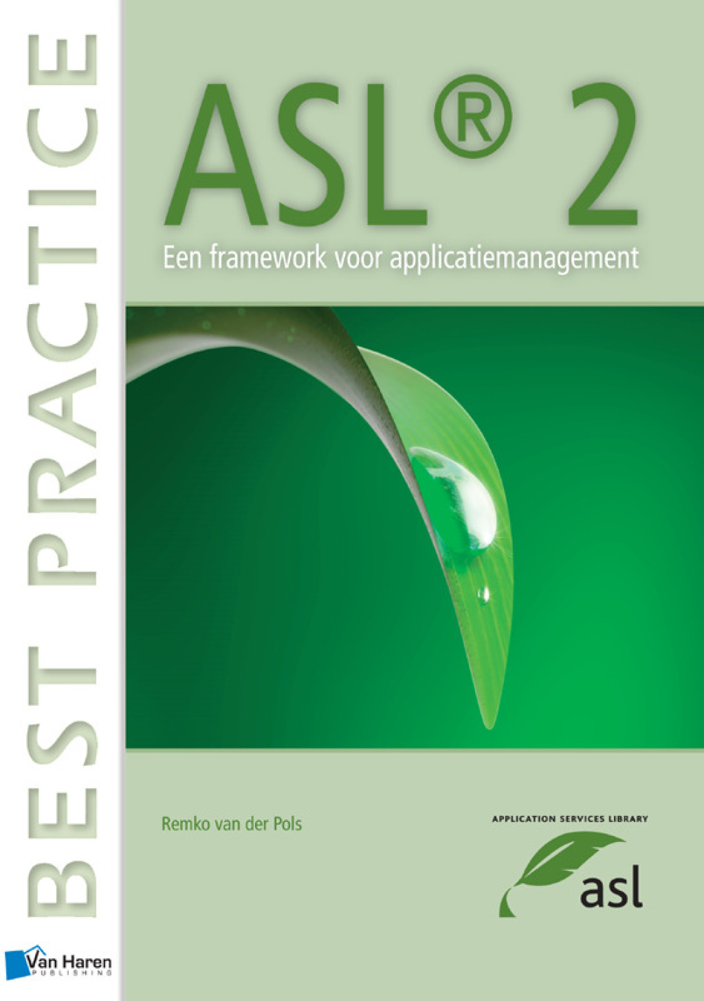 ASLÃ‚Â¬Ã‚Â¨Ã¢Ë†Å¡ÃƒÅ“ 2 - Een framework voor applicatiemanagement 1st Edition