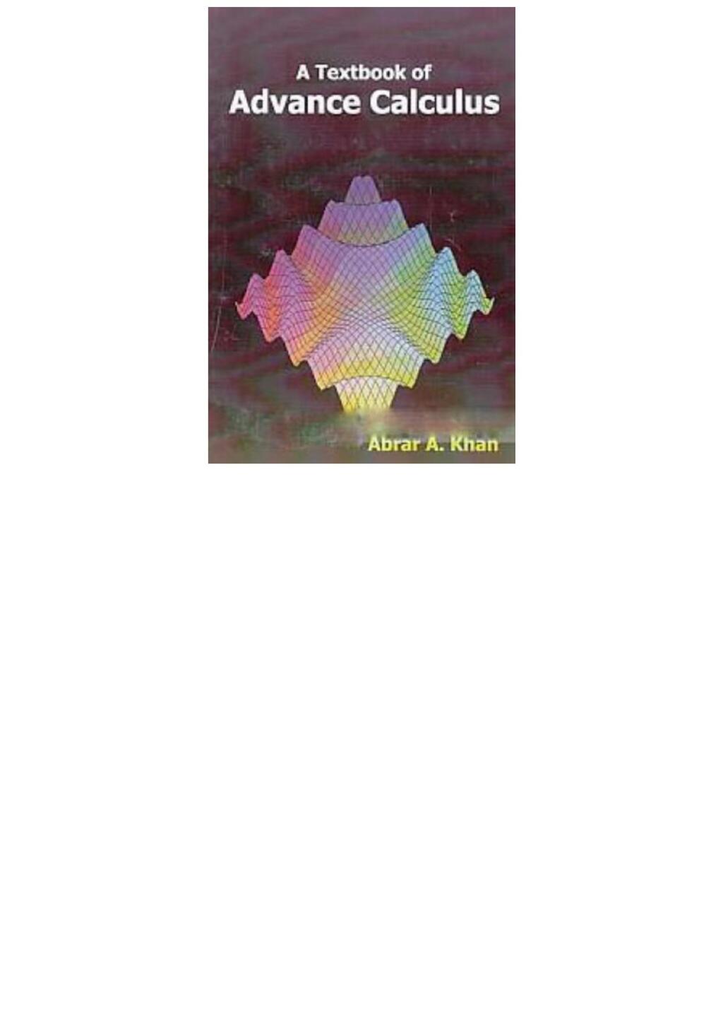 A Textbook Of Advance Calculus 