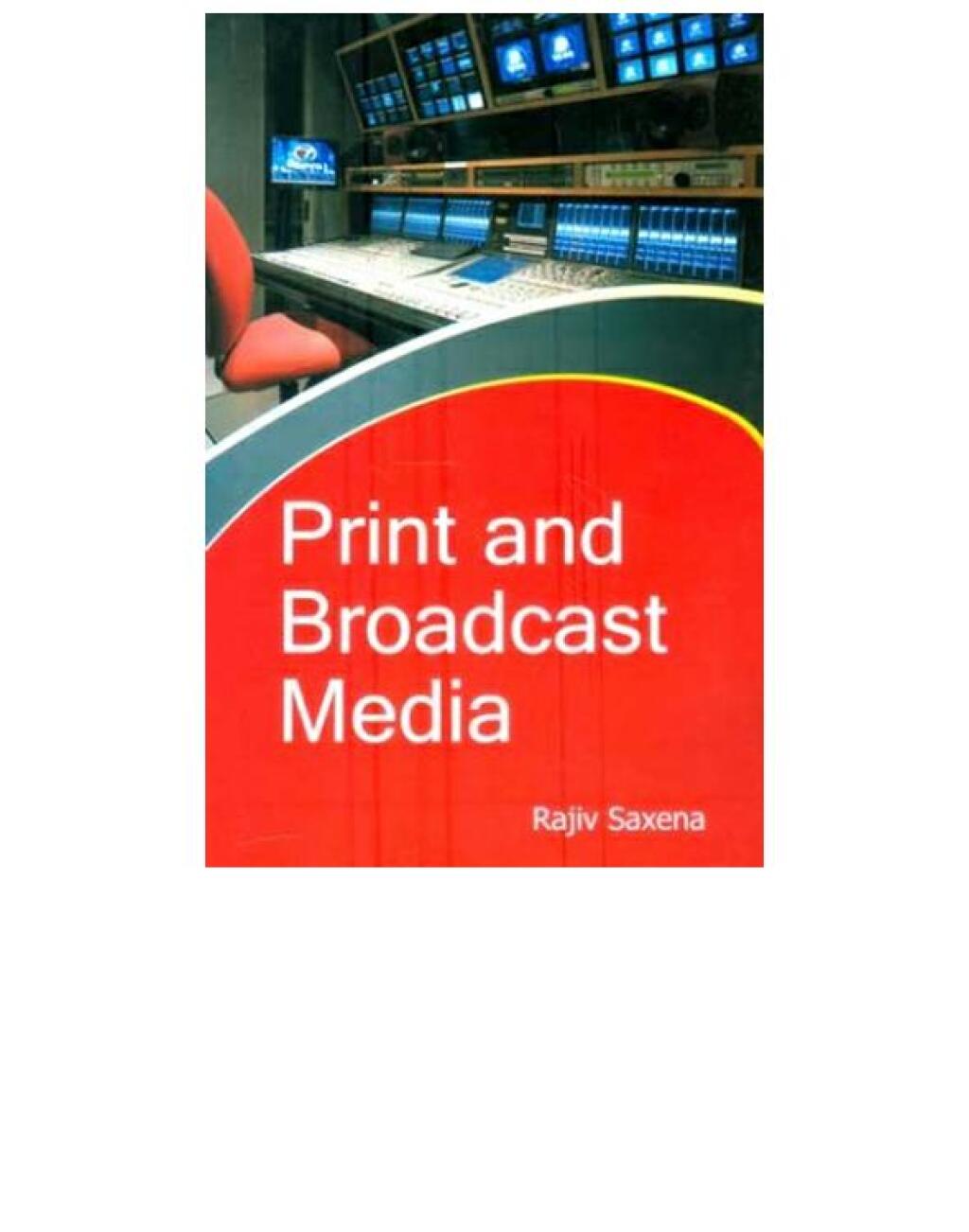 Print And Broadcast Media 