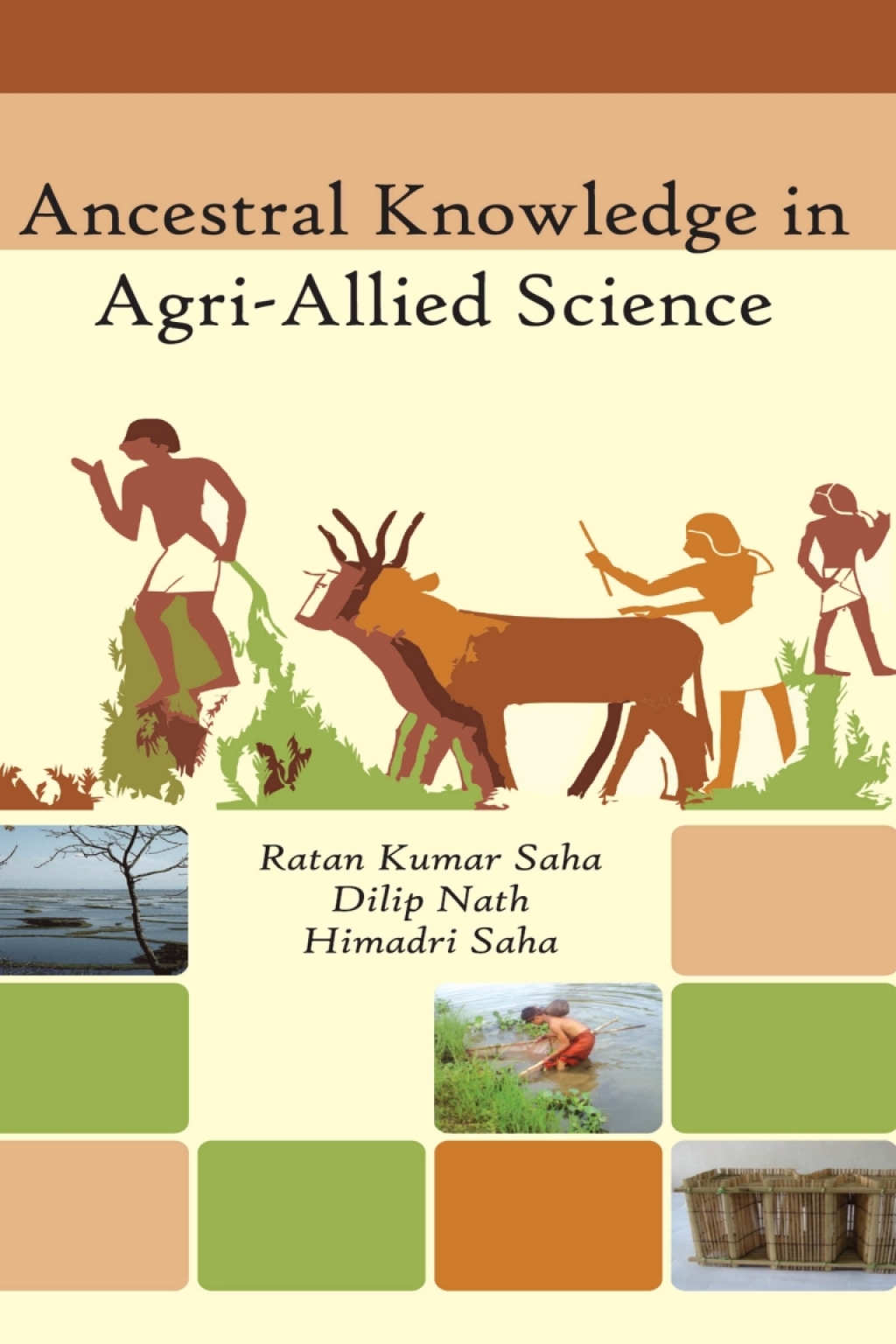 Ancestral Knowledge in Agri-Allied Science 1st Edition