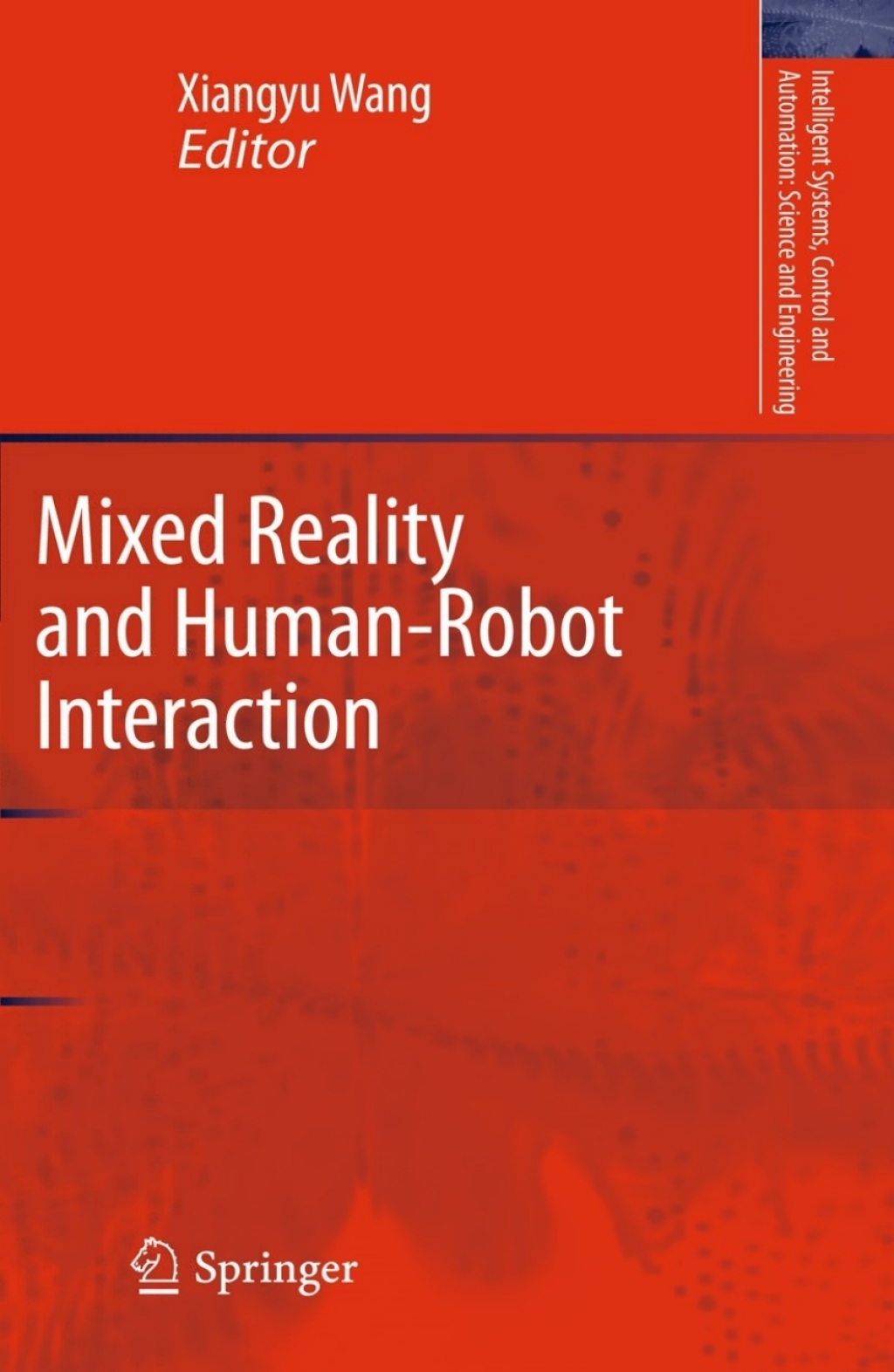 Mixed Reality and Human-Robot Interaction 1st Edition