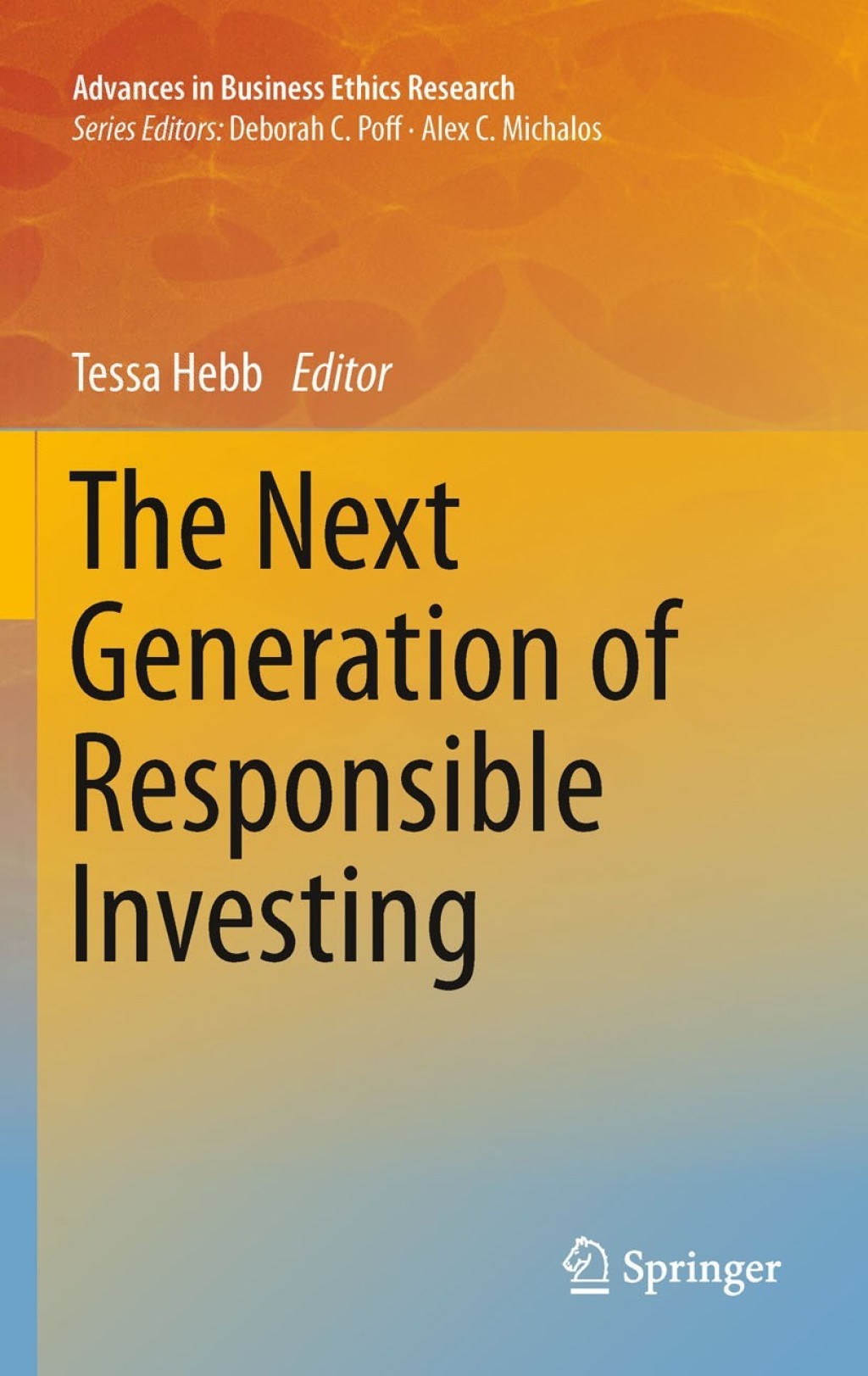 The Next Generation of Responsible Investing 1st Edition