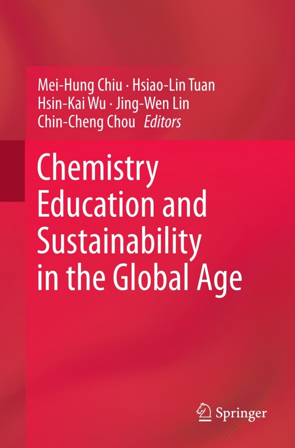 Chemistry Education and Sustainability in the Global Age 