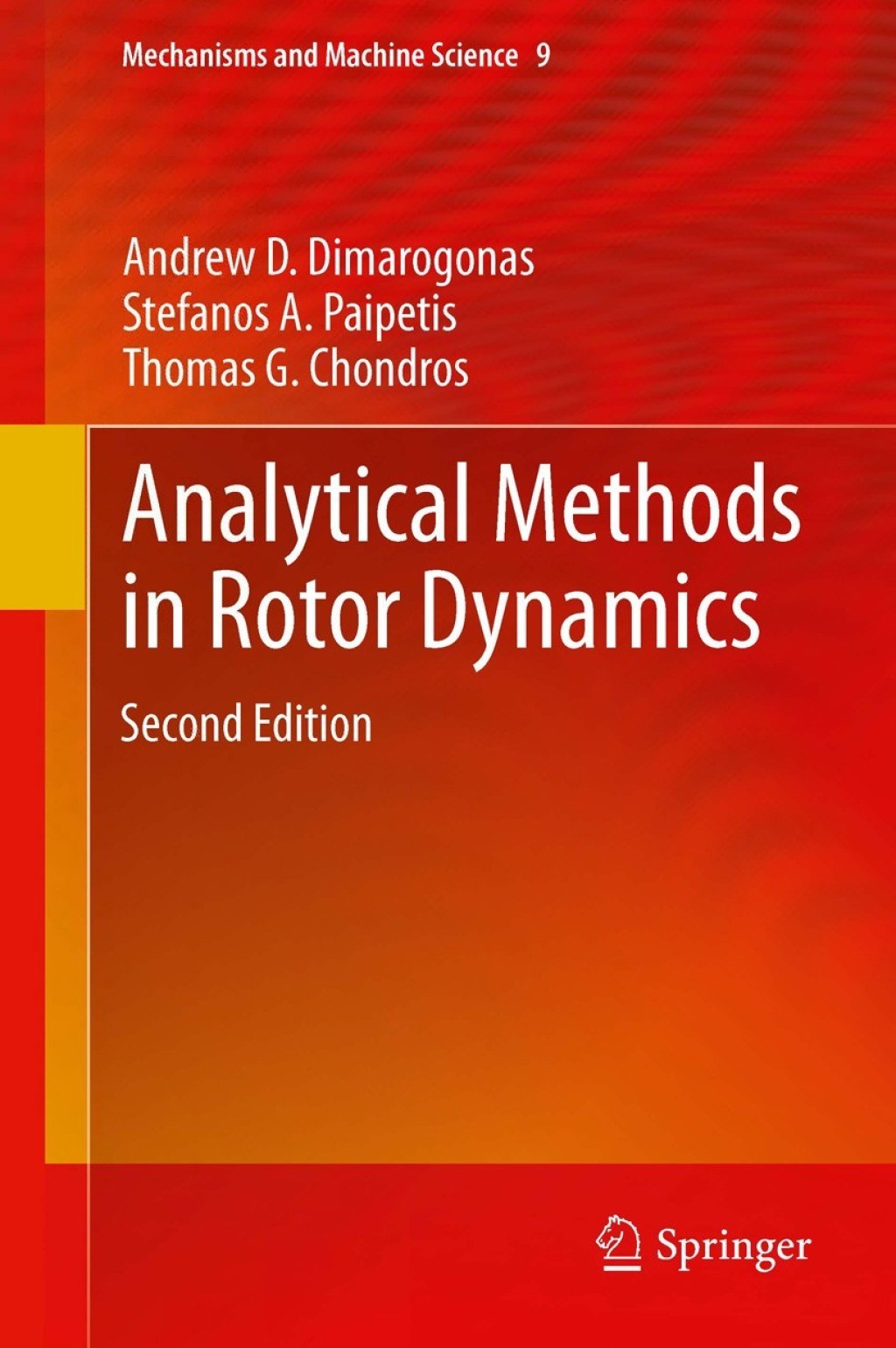 Analytical Methods in Rotor Dynamics Second Edition 
