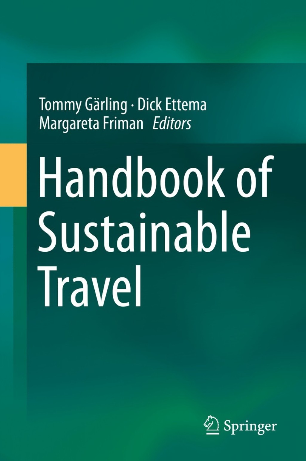 Handbook of Sustainable Travel 