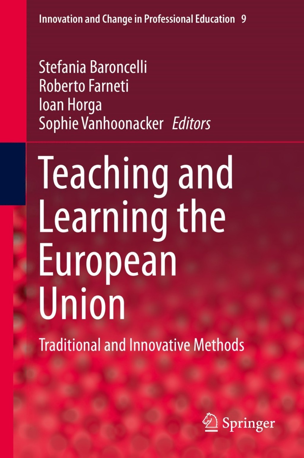 Teaching and Learning the European Union Traditional and Innovative Methods 