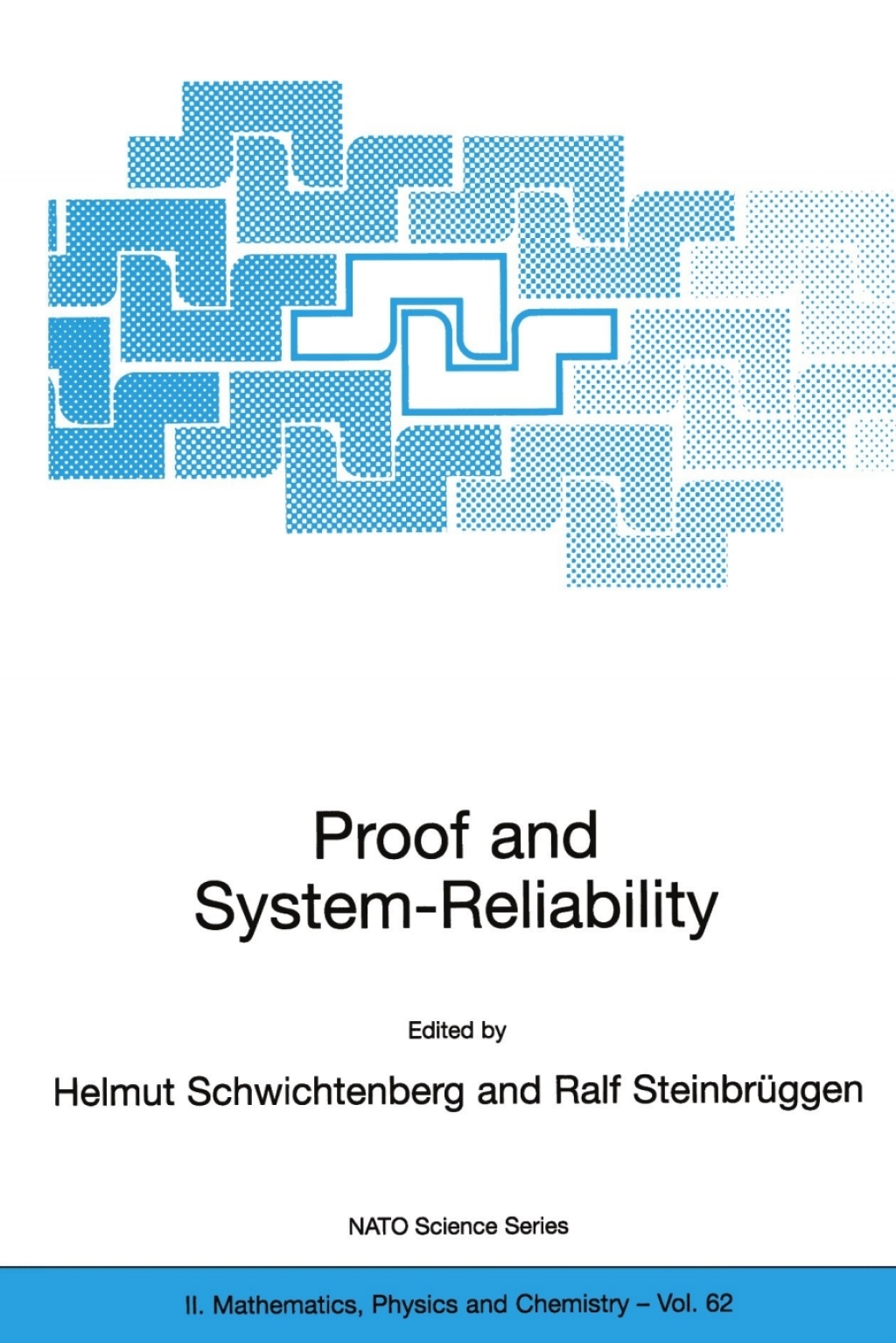 Proof and System-Reliability 1st Edition