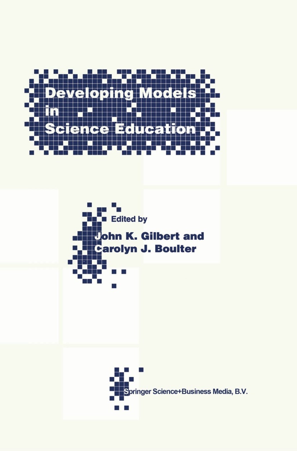 Developing Models in Science Education 1st Edition