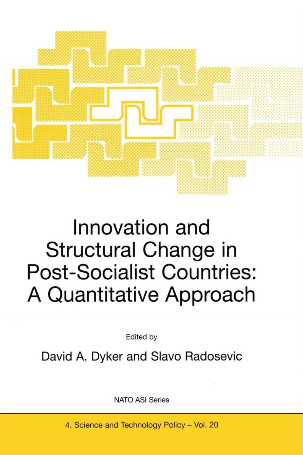 Innovation and Structural Change in Post-Socialist Countries: A Quantitative Approach 1st Edition