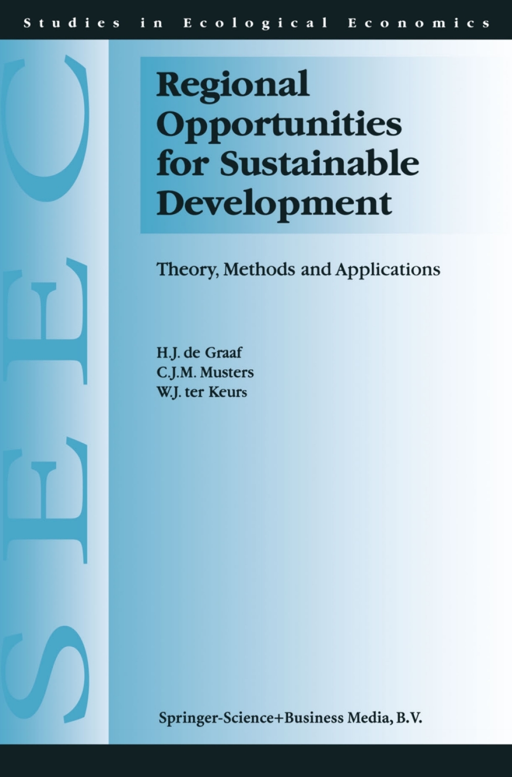 Regional Opportunities for Sustainable Development Theory, Methods, and Applications 