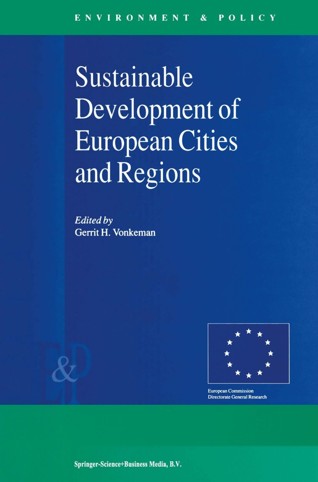 Sustainable Development of European Cities and Regions 1st Edition