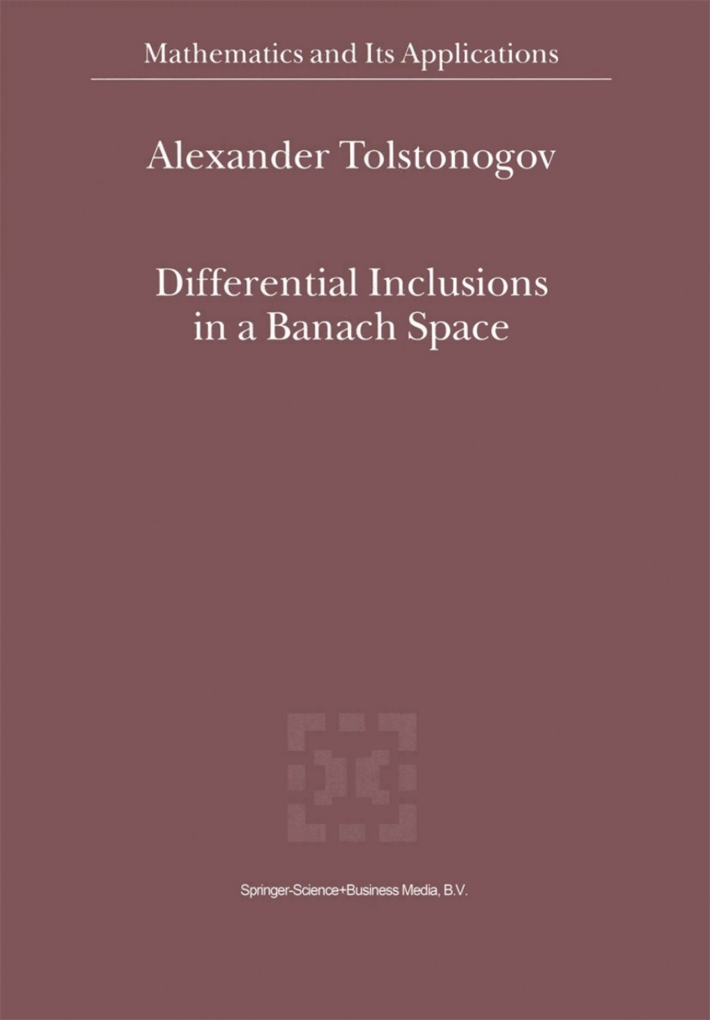 Differential Inclusions in a Banach Space 