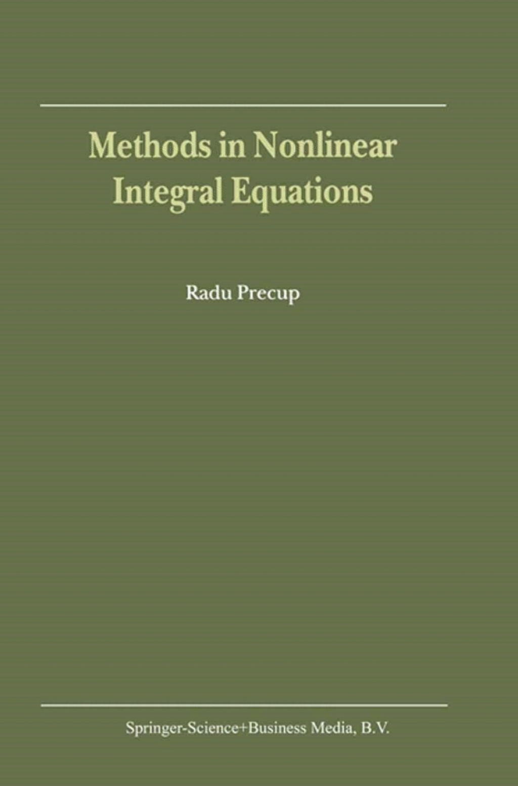 Methods in Nonlinear Integral Equations 