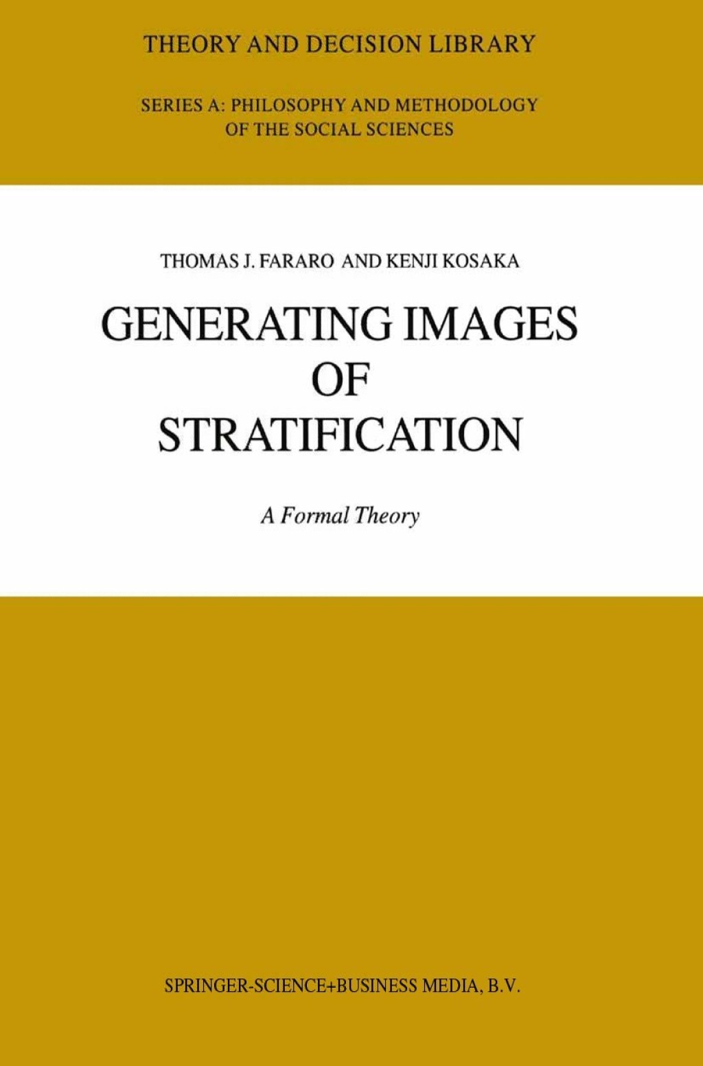 Generating Images of Stratification A Formal Theory 