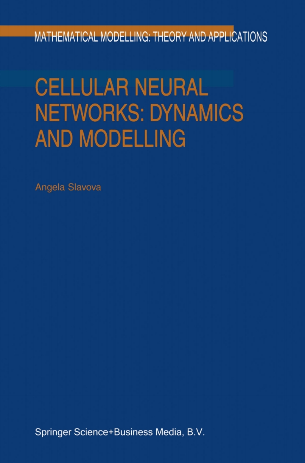 Cellular Neural Networks: Dynamics and Modelling 