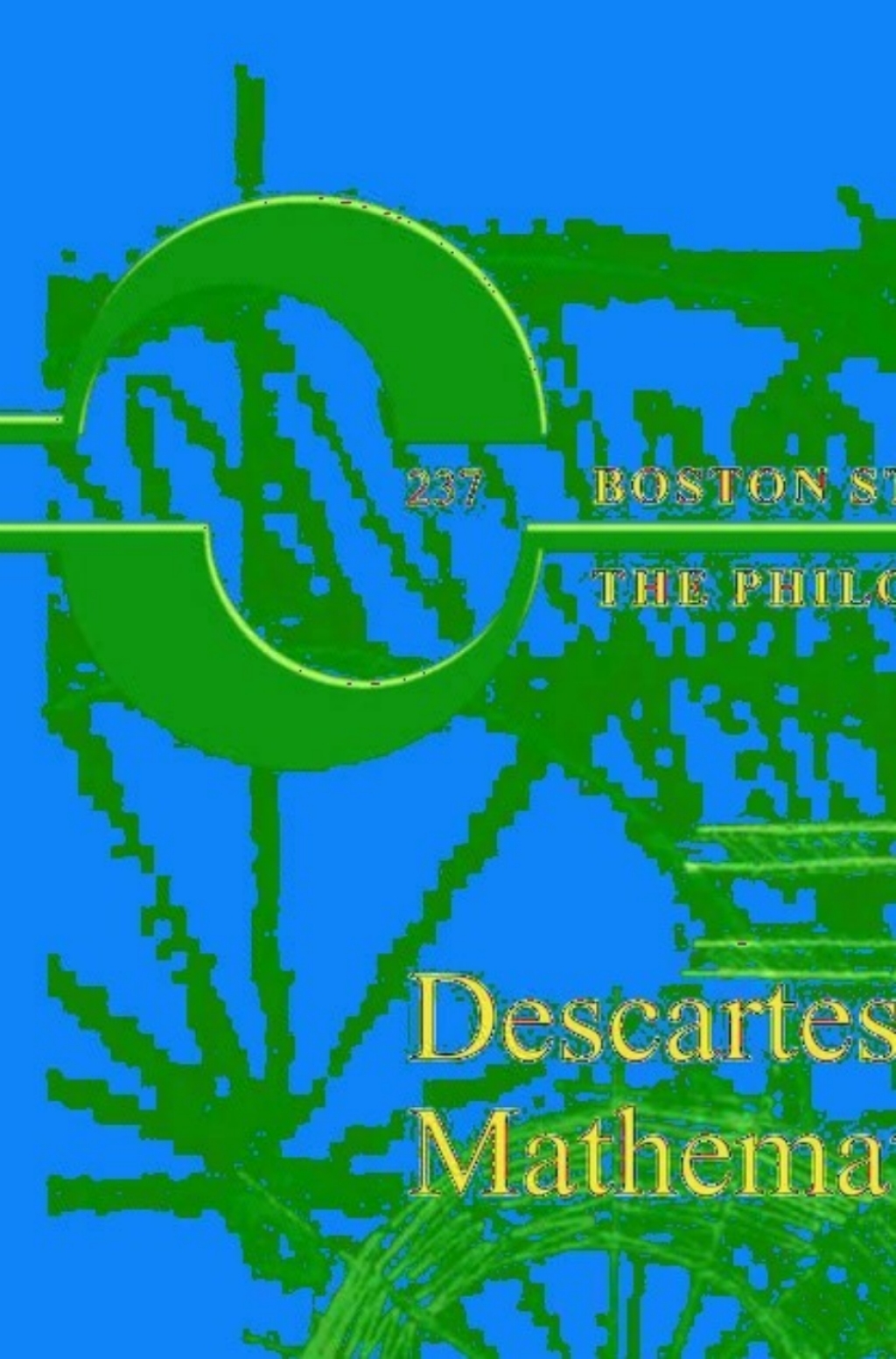 DescartesÃ¢â‚¬Å¡Ãƒâ€žÃƒÂ¶Ã¢Ë†Å¡Ãƒâ€˜Ã¢Ë†Å¡Ã‚Â¥s Mathematical Thought 