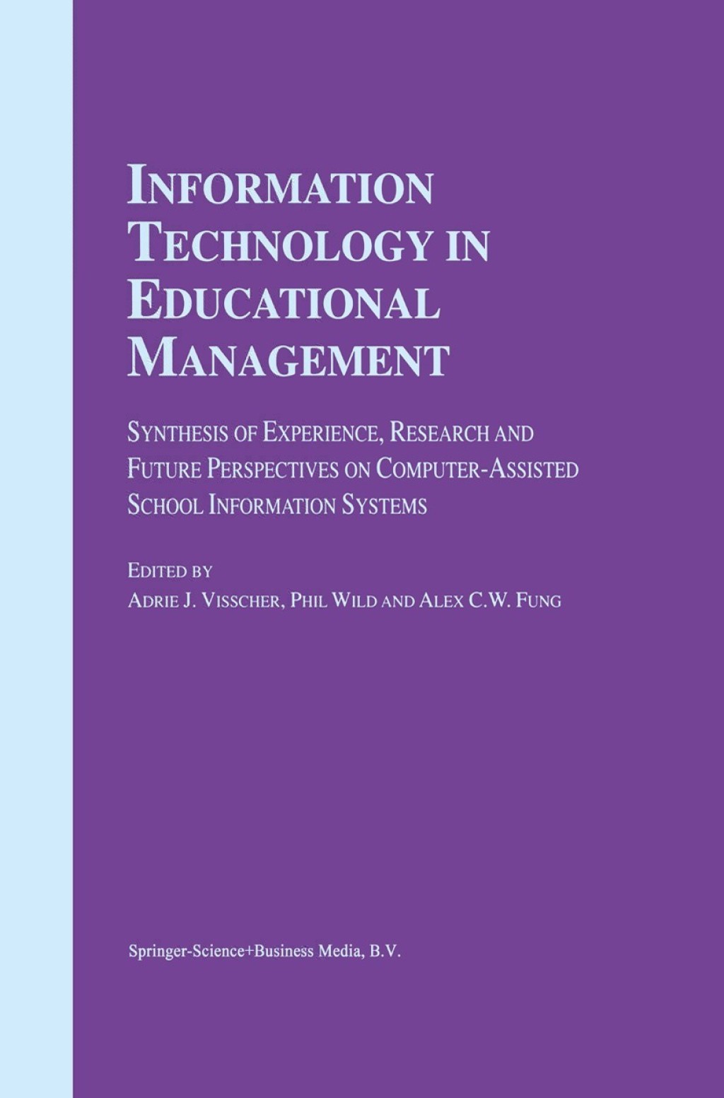 Information Technology in Educational Management 1st Edition