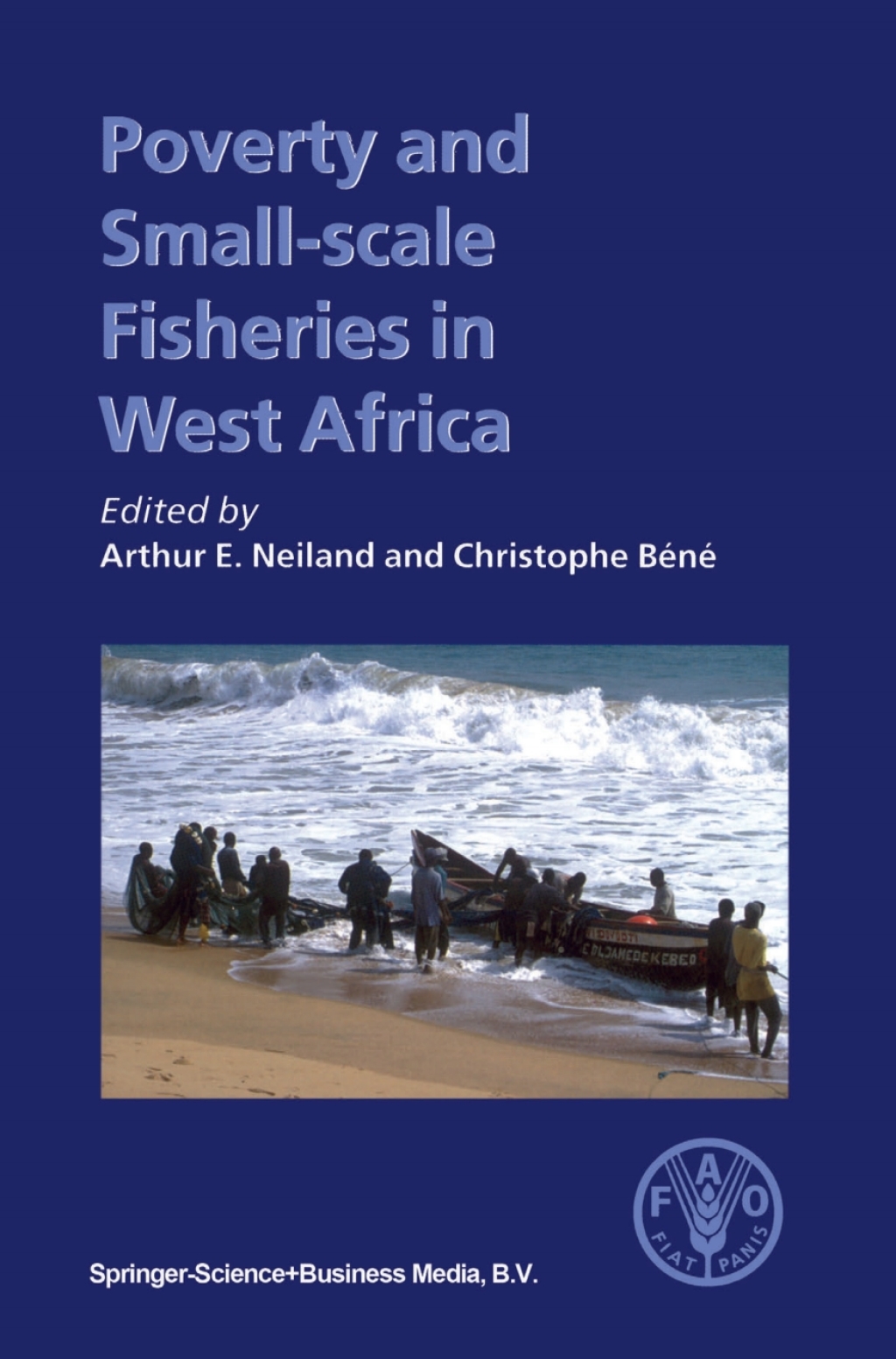 Poverty and Small-scale Fisheries in West Africa 1st Edition