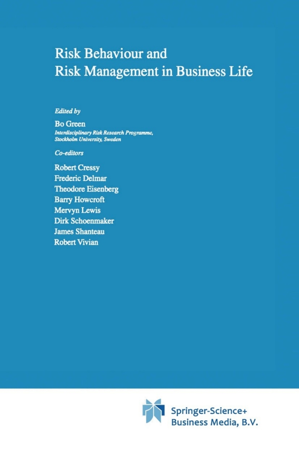 Risk Behaviour and Risk Management in Business Life 1st Edition