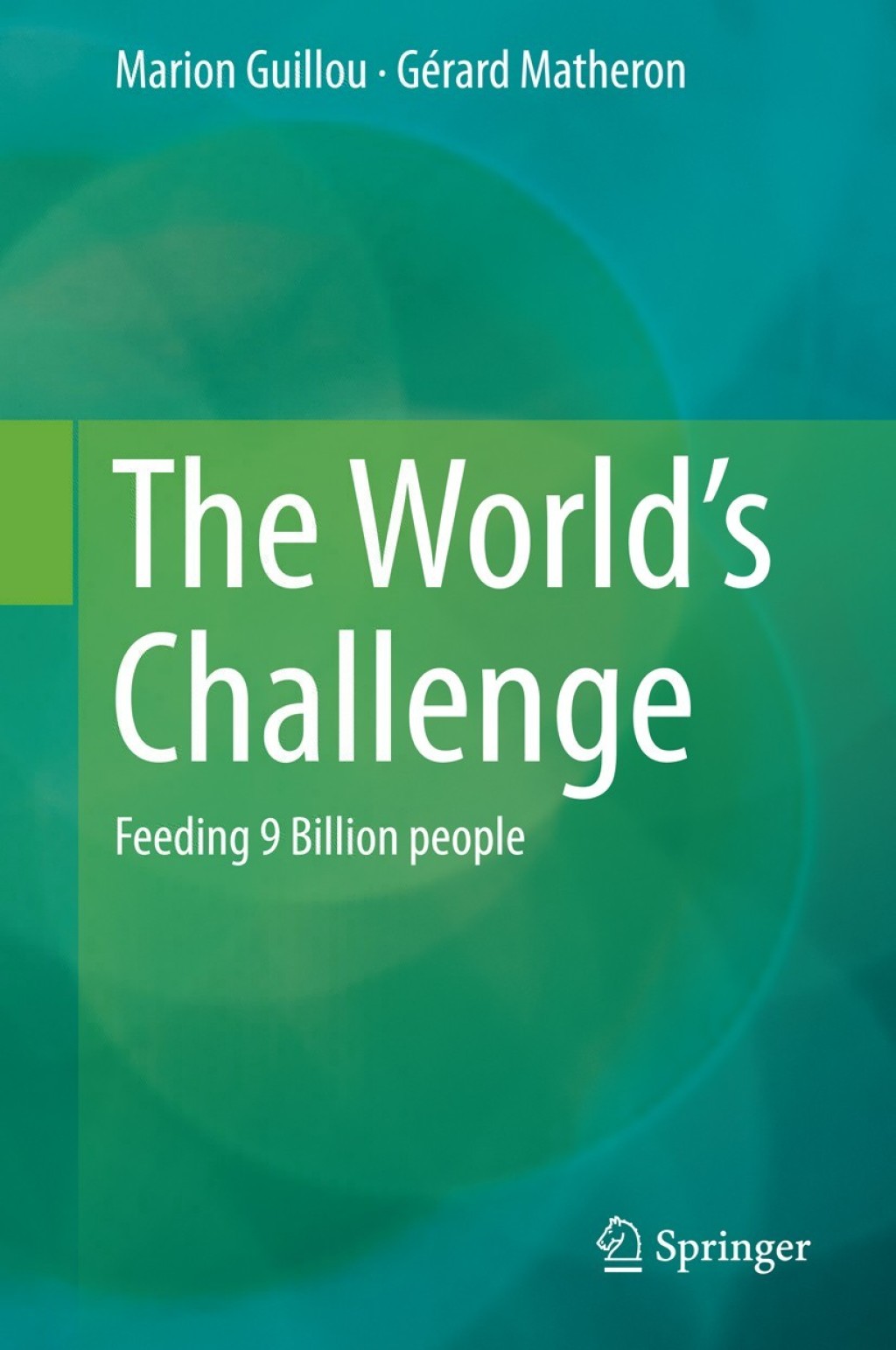 The WorldÃ¢â‚¬Å¡Ãƒâ€žÃƒÂ¶Ã¢Ë†Å¡Ãƒâ€˜Ã¢Ë†Å¡Ã‚Â¥s Challenge Feeding 9 Billion people 