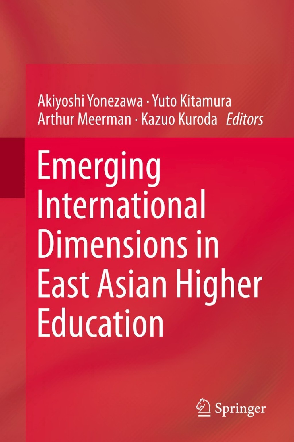 Emerging International Dimensions in East Asian Higher Education 