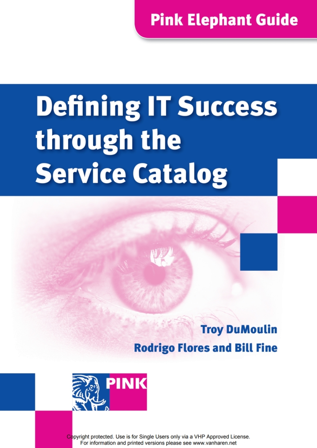 Defining IT Success Through The Service Catalog 1st Edition