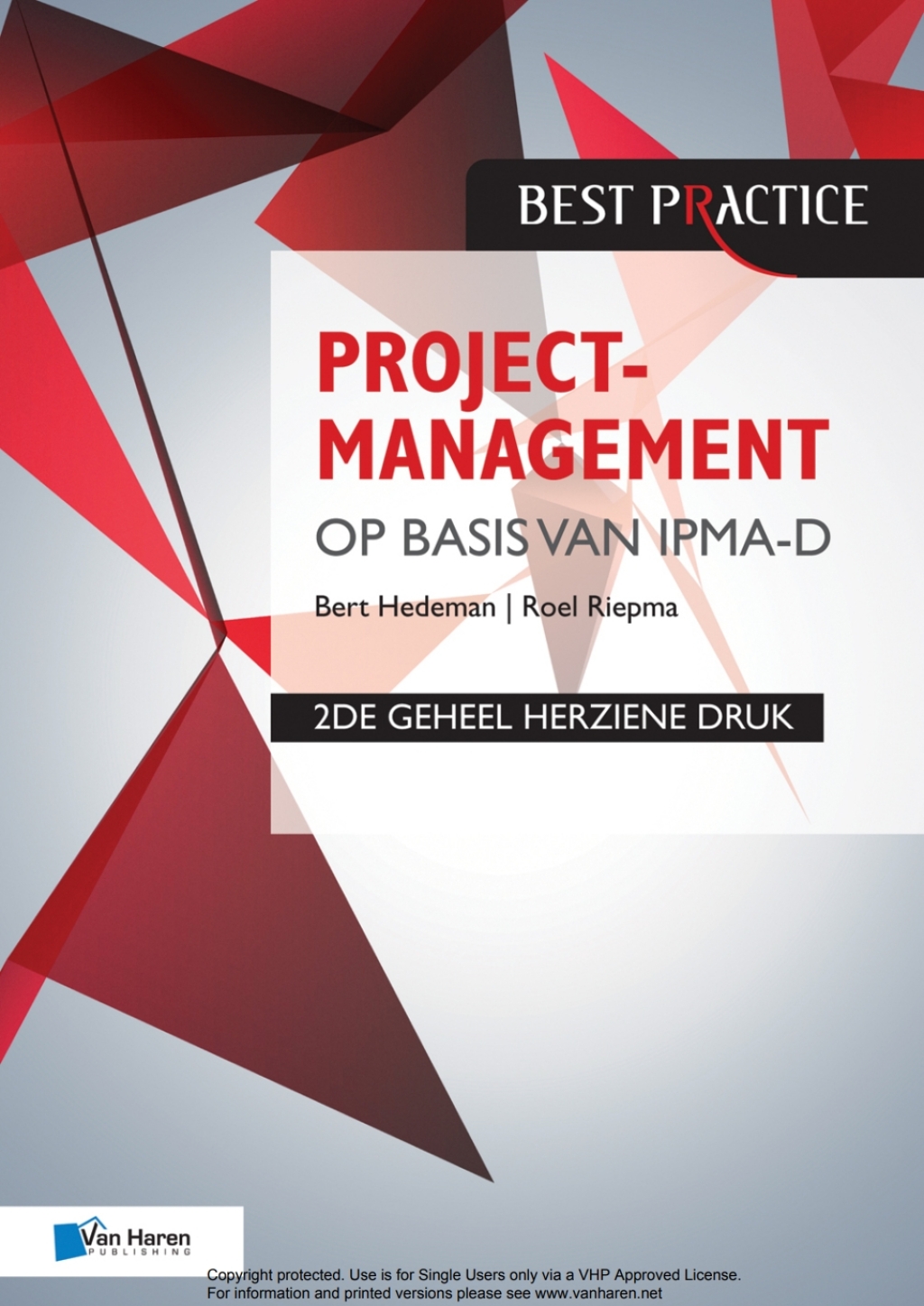 Projectmanagement op basis van IPMA-D, 2de geheel herziene druk 1st Edition