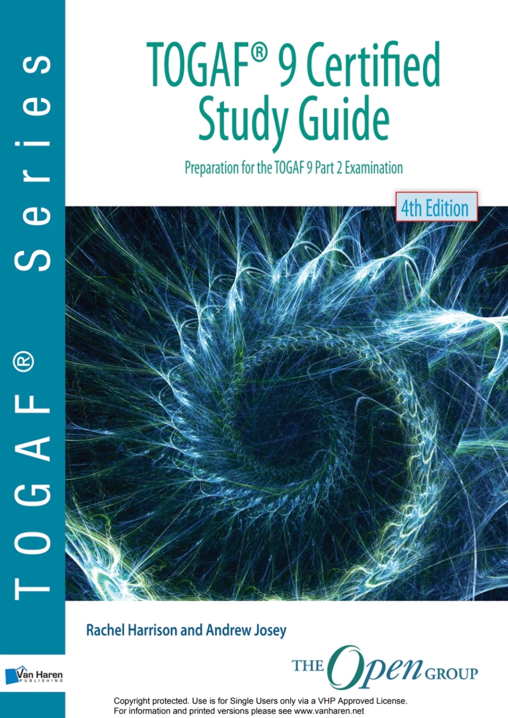 TOGAFÃ‚Â¬Ã‚Â¨Ã¢Ë†Å¡ÃƒÅ“ 9 Certified Study Guide - 4th Edition 4th Edition