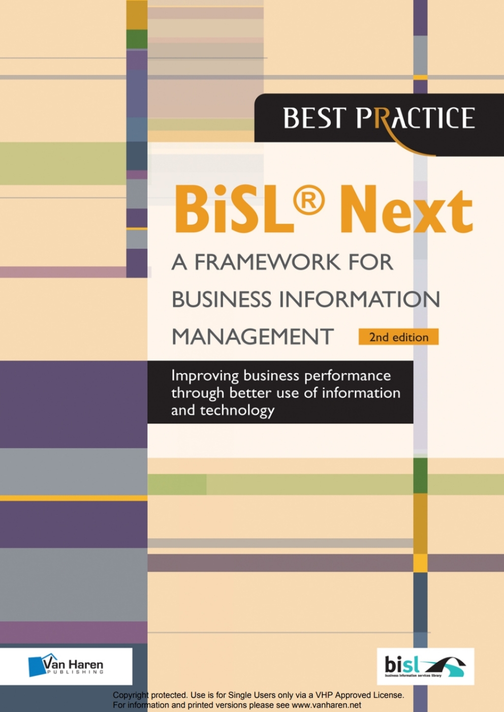 BiSLÃ‚Â¬Ã‚Â¨Ã¢Ë†Å¡ÃƒÅ“ Next - A Framework for Business Information Management 2nd edition 2nd Edition