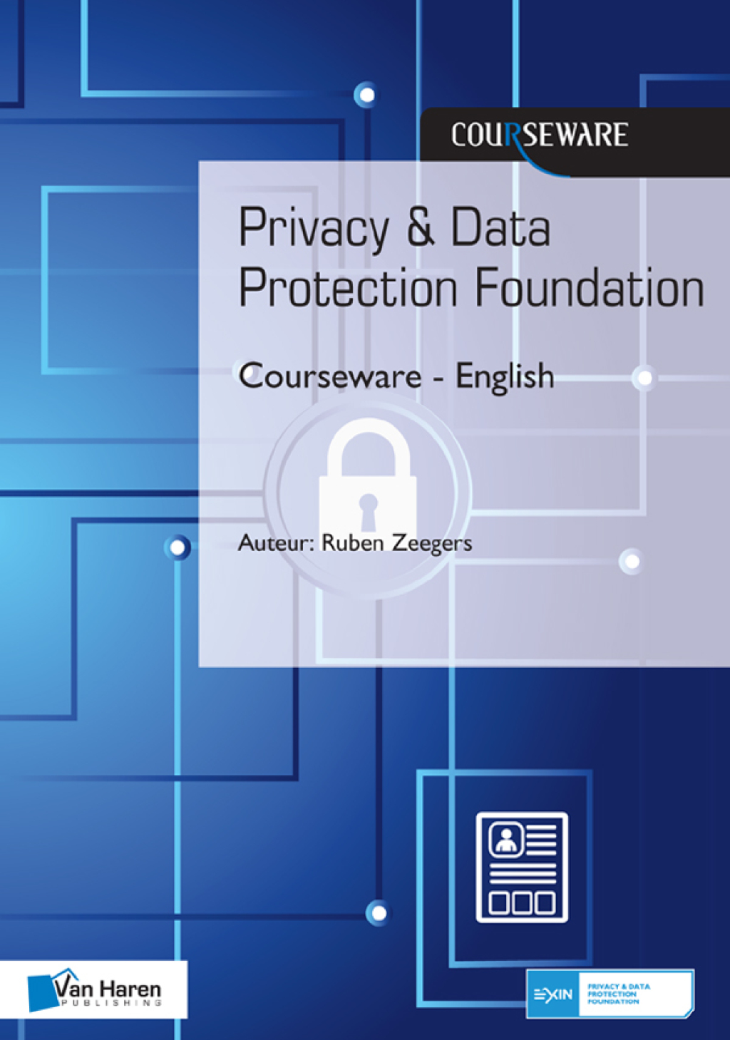 Privacy & Data Protection Foundation Courseware - English 1st Edition