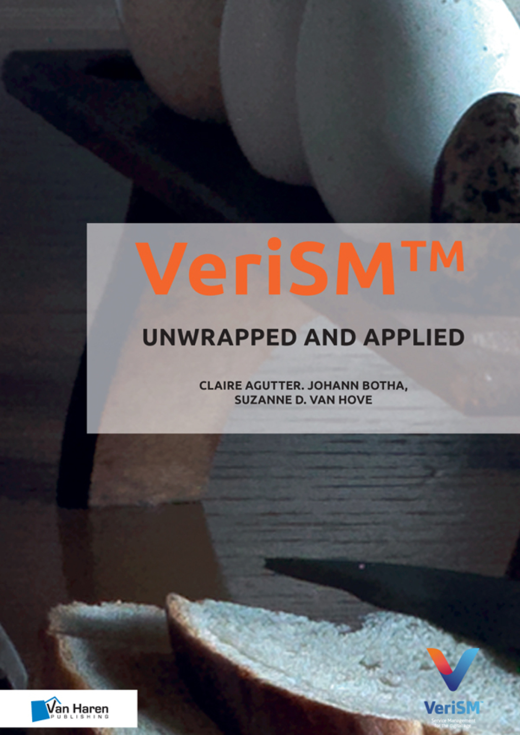 VeriSMÃ¢â‚¬Å¡Ãƒâ€žÃƒÂ¶Ã¢Ë†Å¡ÃƒÂ«Ã‚Â¬Ã‚Â¢: Unwrapped and Applied 1st Edition