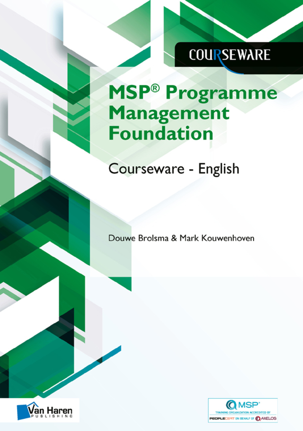 MSPÃ‚Â¬Ã‚Â¨Ã¢Ë†Å¡ÃƒÅ“ Foundation Programme Management Courseware Ã¢â‚¬Å¡Ãƒâ€žÃƒÂ¶Ã¢Ë†Å¡Ãƒâ€˜Ã¢Ë†Å¡Ã‚Â¨ English 1st Edition