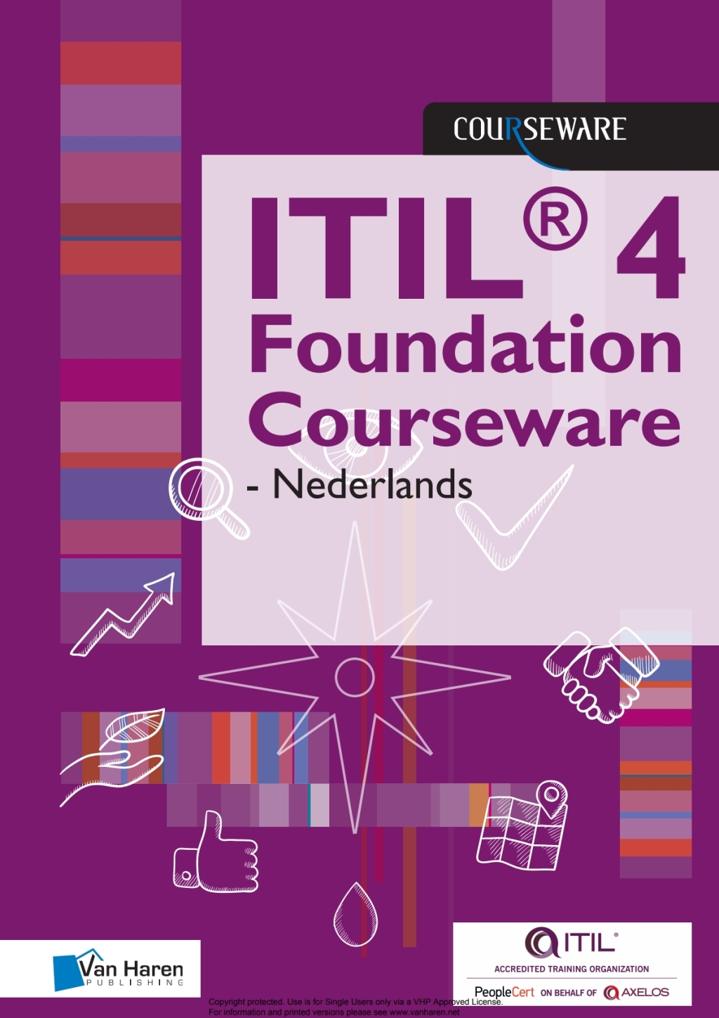 ITILÃ‚Â¬Ã‚Â¨Ã¢Ë†Å¡ÃƒÅ“ 4 Foundation Courseware - Nederlands 2nd Edition