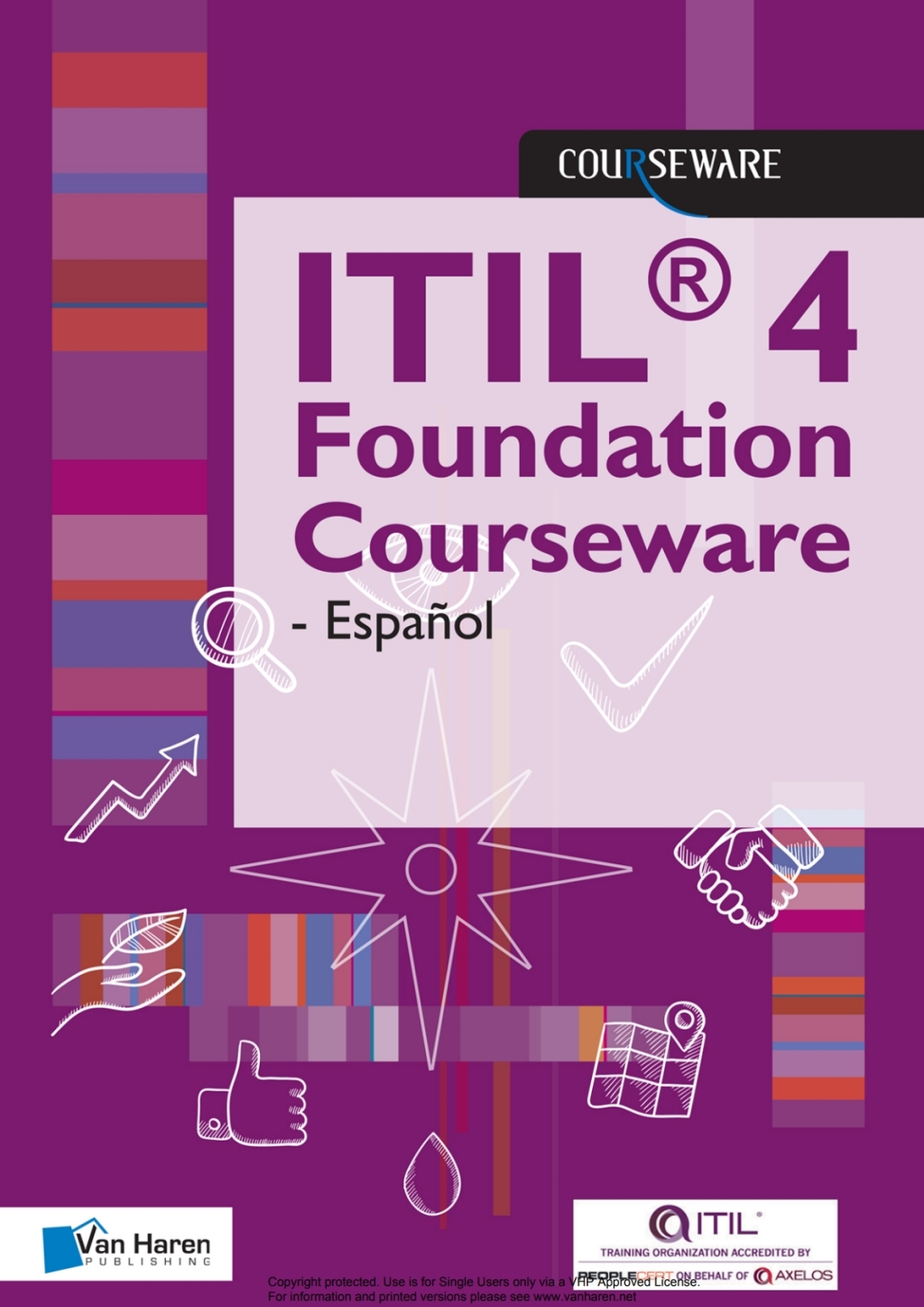 ITILÃ‚Â¬Ã‚Â¨Ã¢Ë†Å¡ÃƒÅ“ 4 Foundation Courseware - EspaÃ¢â‚¬Å¡ÃƒÂ ÃƒÂ¶Ã‚Â¬Ã‚Â±ol 1st Edition