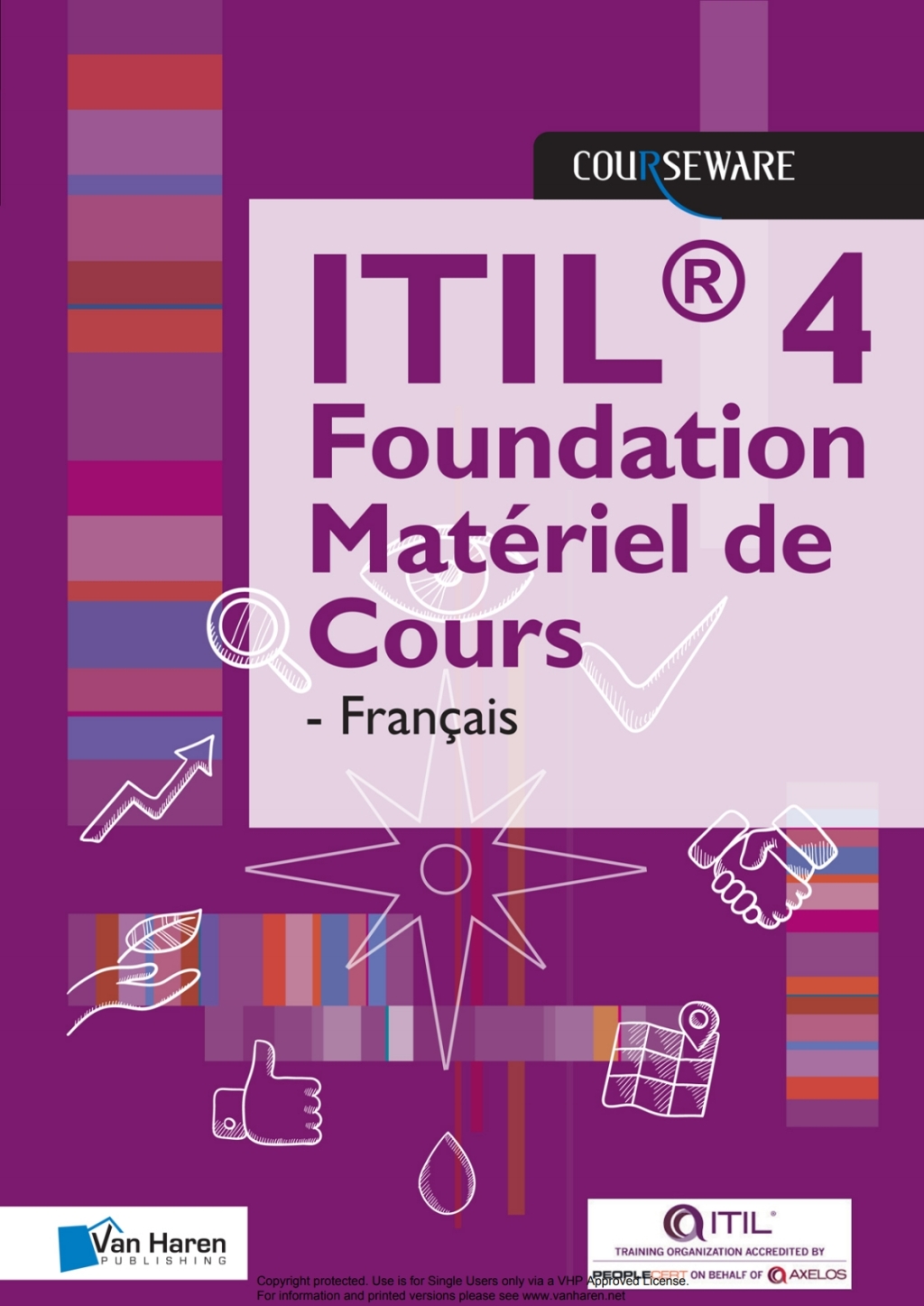 ITIL 4 Foundation MatÃ¢â‚¬Å¡ÃƒÂ ÃƒÂ¶Ã‚Â¬Ã‚Â©riel de Cours - FranÃ¢â‚¬Å¡ÃƒÂ ÃƒÂ¶Ã¢Ë†Å¡ÃƒÂ¼ais 1st Edition