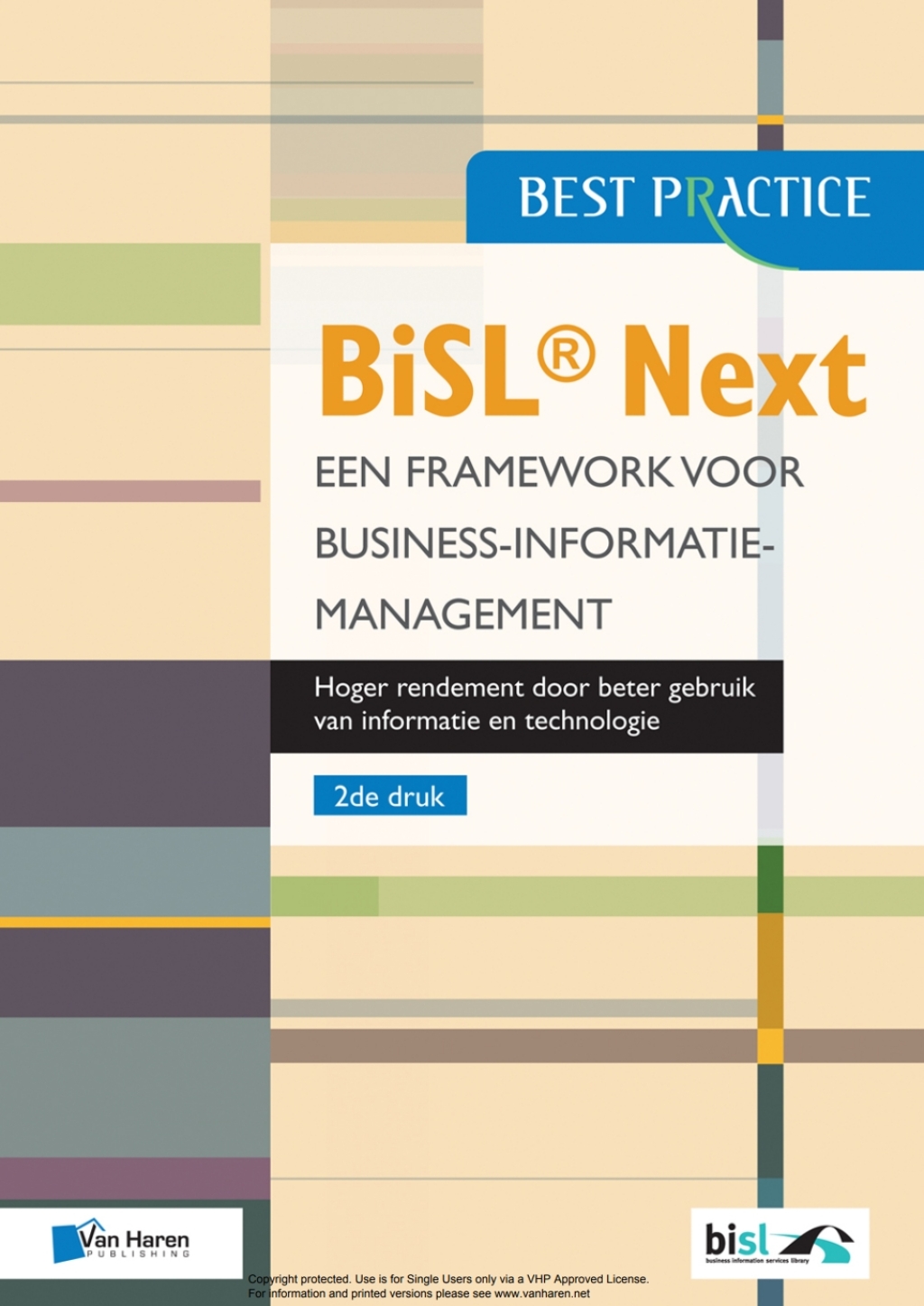 BiSLÃ‚Â¬Ã‚Â¨Ã¢Ë†Å¡ÃƒÅ“ Next Ã¢â‚¬Å¡Ãƒâ€žÃƒÂ¶Ã¢Ë†Å¡Ãƒâ€˜Ã¢Ë†Å¡Ã‚Â¨ Een framework voor Business-informatiemanagement 2de druk 1st Edition