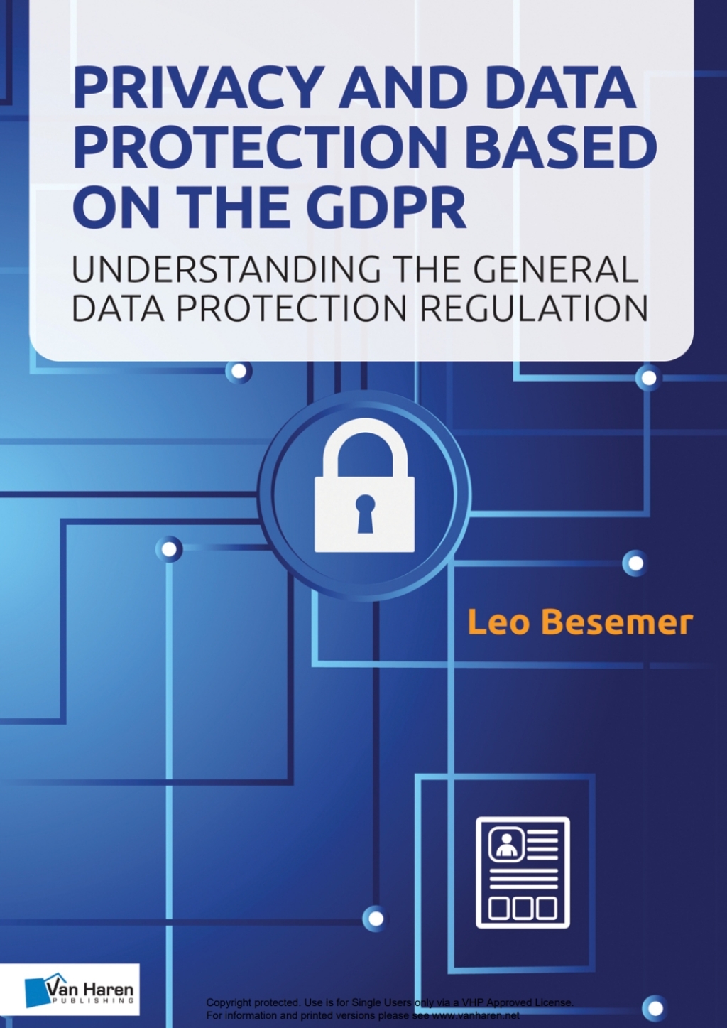 Privacy and Data Protection based on the GDPR 1st Edition