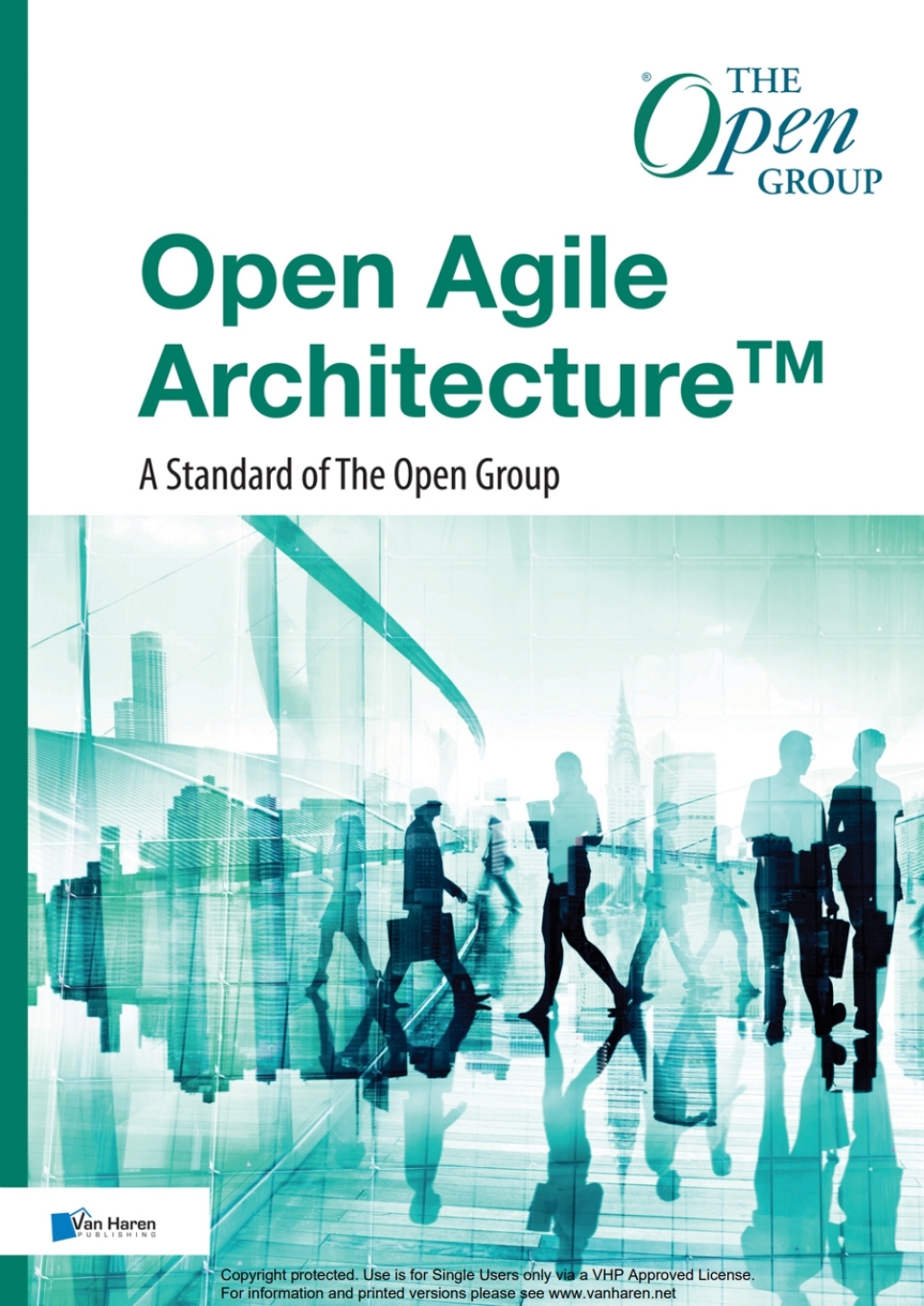 Open Agile ArchitectureÃ¢â‚¬Å¡Ãƒâ€žÃƒÂ¶Ã¢Ë†Å¡ÃƒÂ«Ã‚Â¬Ã‚Â¢ - A Standard of The Open Group 1st Edition